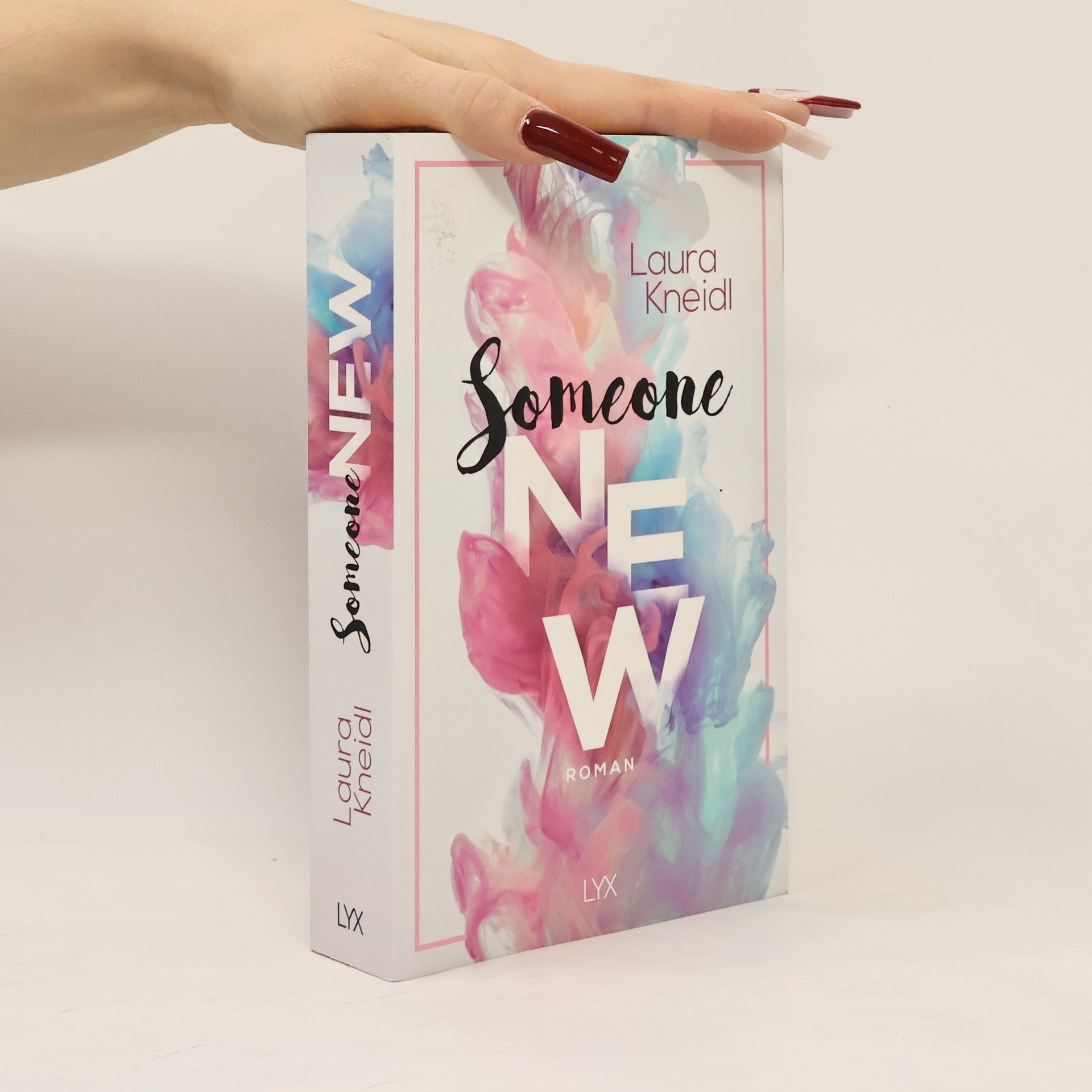 Laura Kneidl Someone New