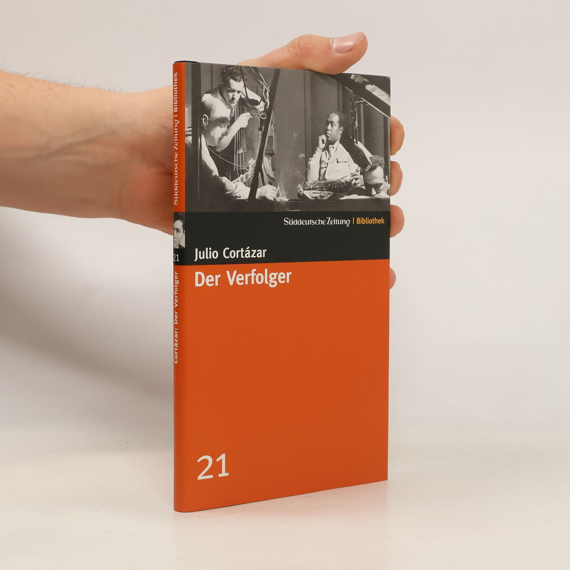 Julio Cortázar Der Verfolger