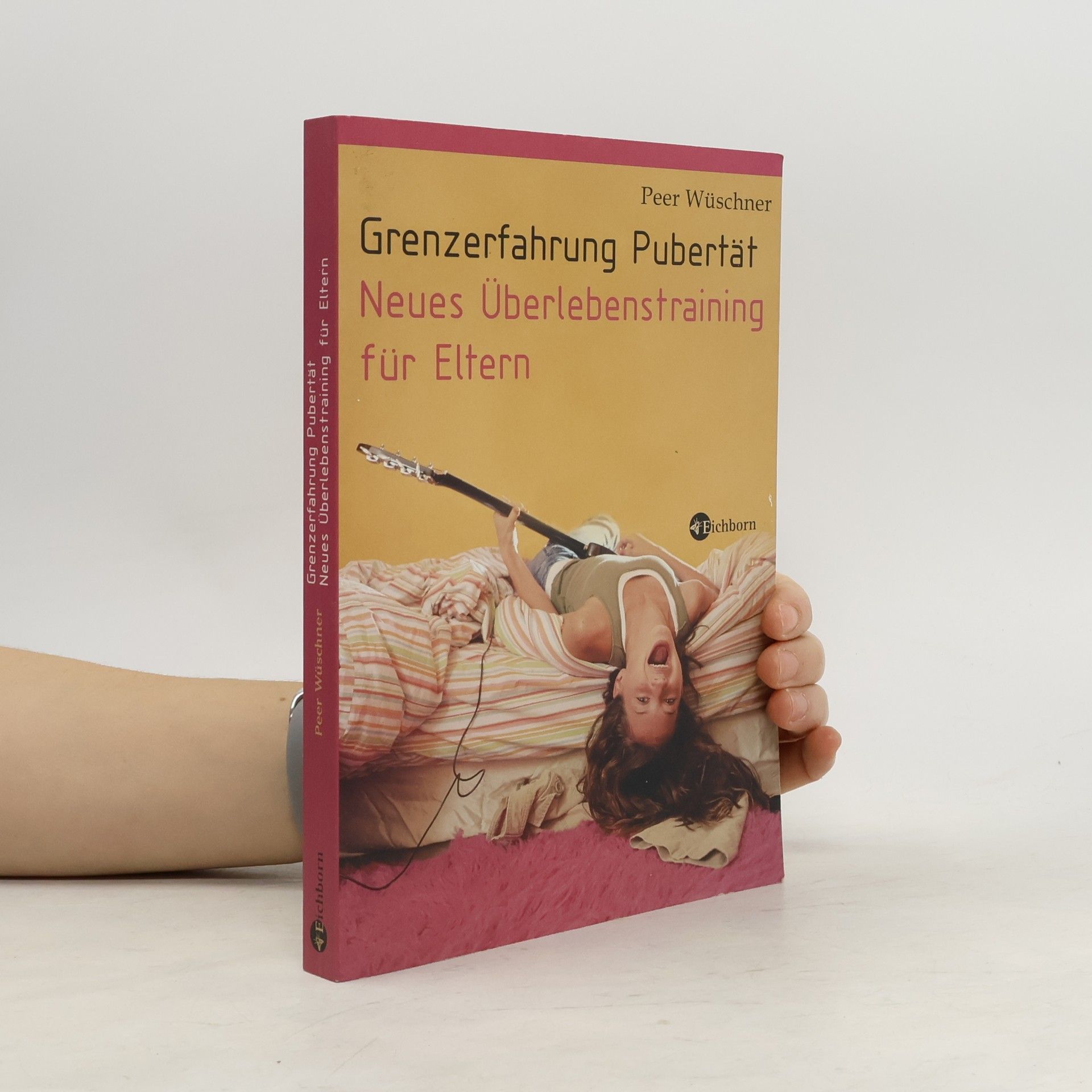 Peer Wüschner Grenzerfahrung Pubertät