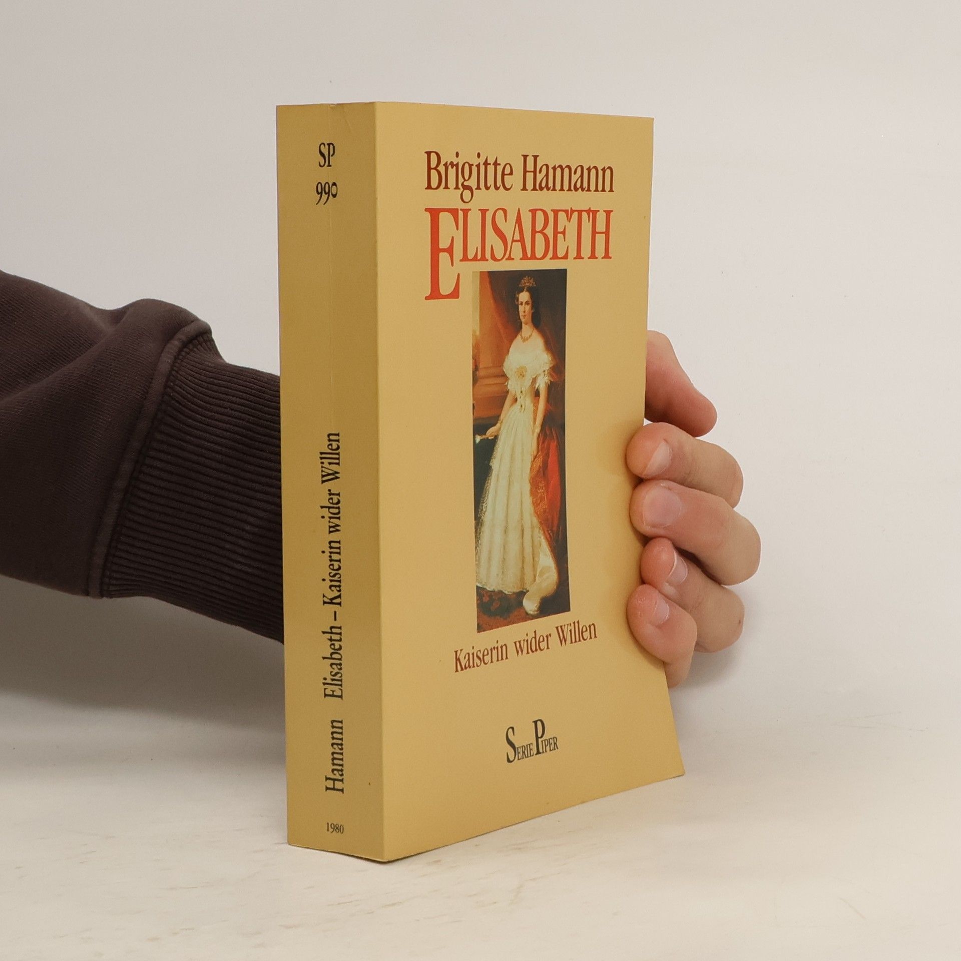 Brigitte Hamann Elisabeth : Kaiserin wider Willen