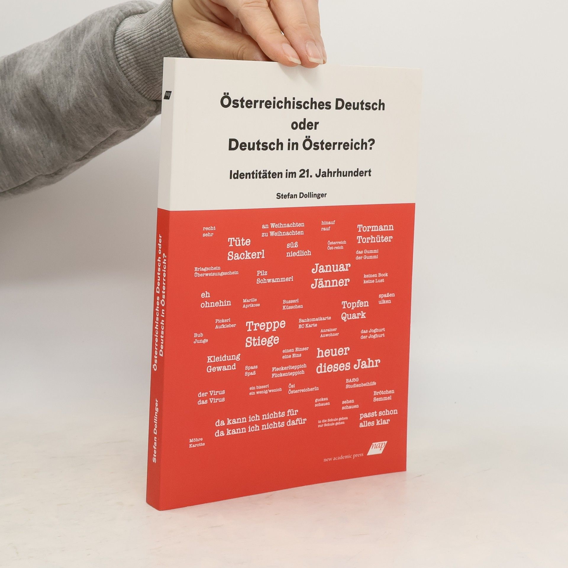 Stefan Dollinger Österreichisches Deutsch oder Deutsch in Österreich?