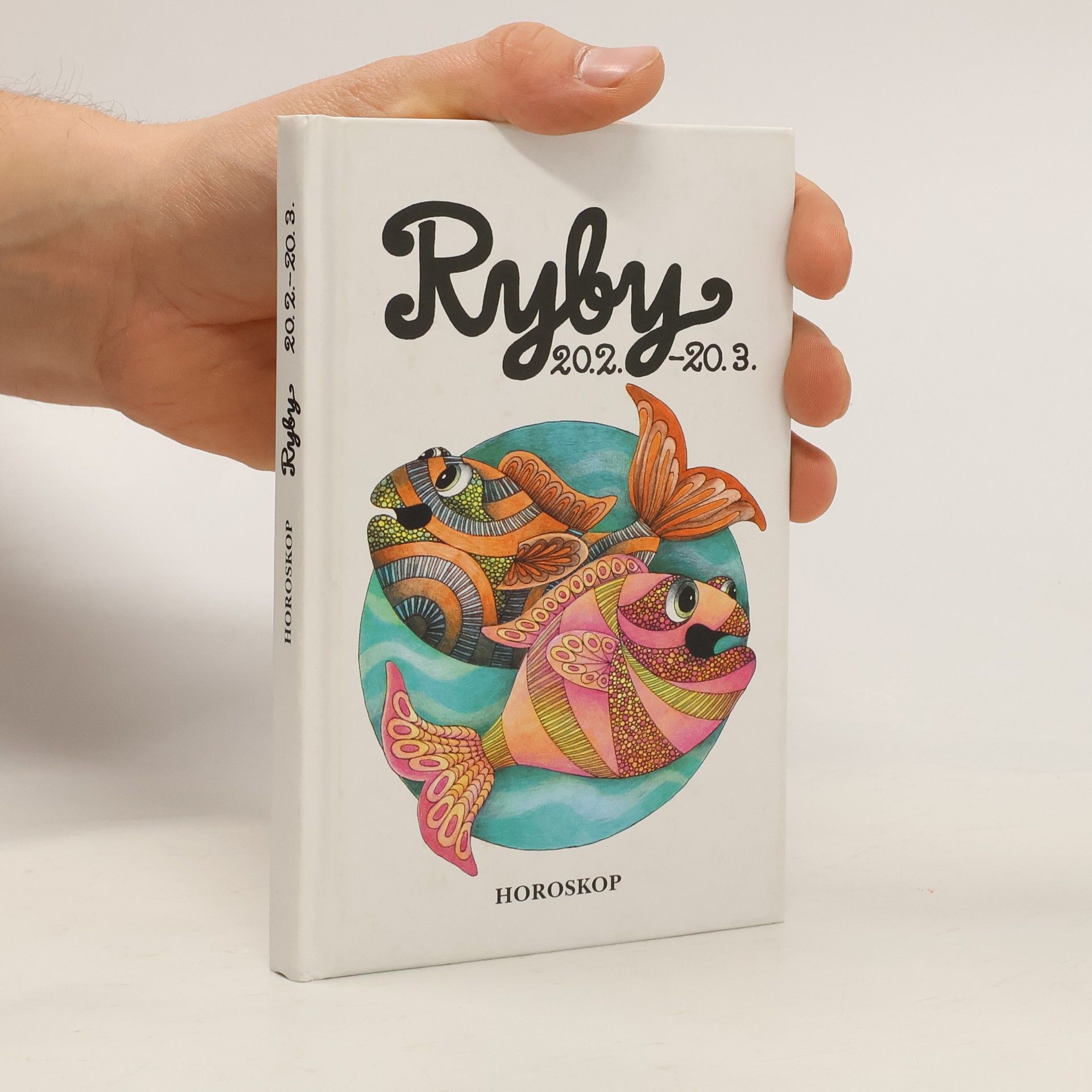 Peter M. Jolin Ryby: Křížem krážem zvěrokruhem