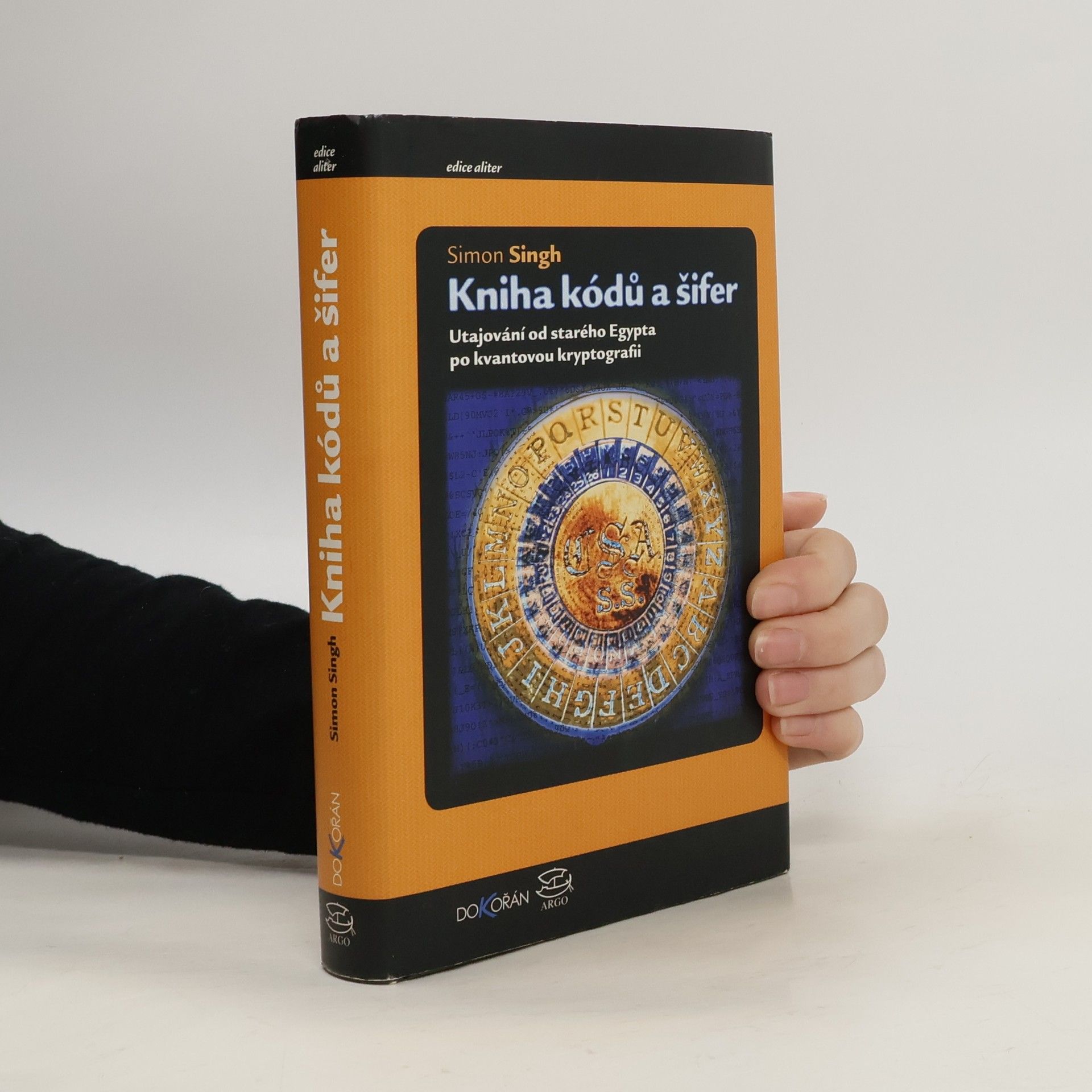 Simon Singh Kniha kódů a šifer