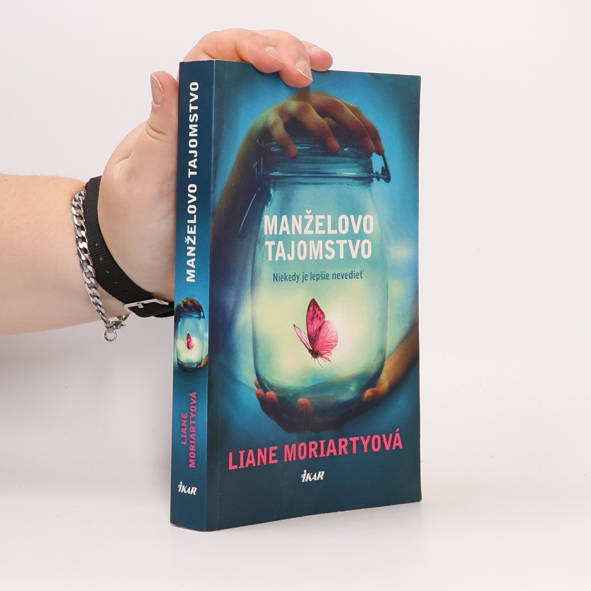 Liane Moriarty Manželovo tajomstvo