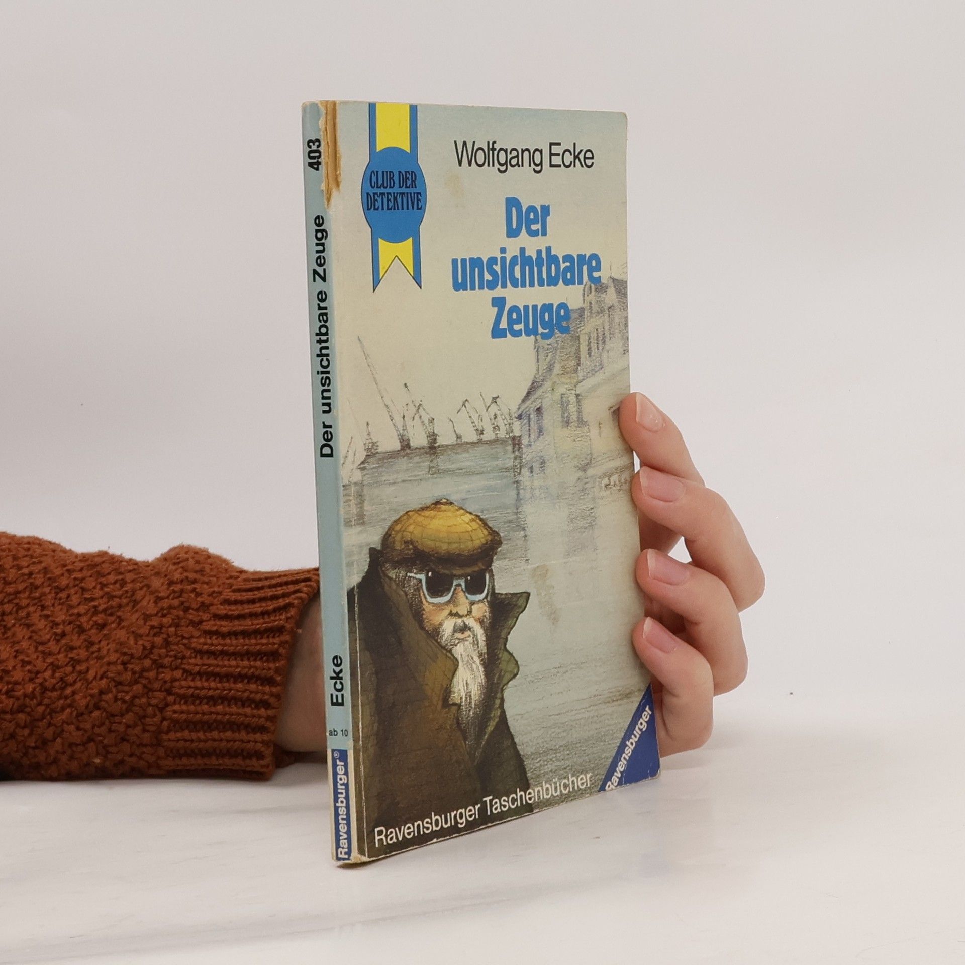 Wolfgang Ecke Der unsichtbare Zeuge