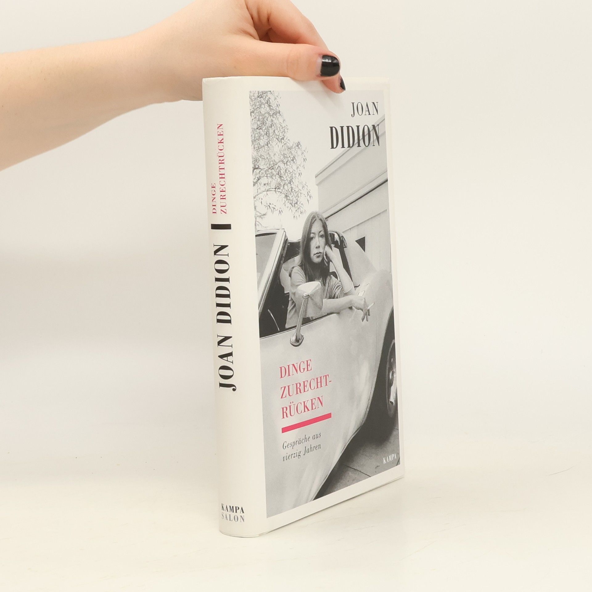 Joan Didion Kampa Salon: Dinge zurechtrücken