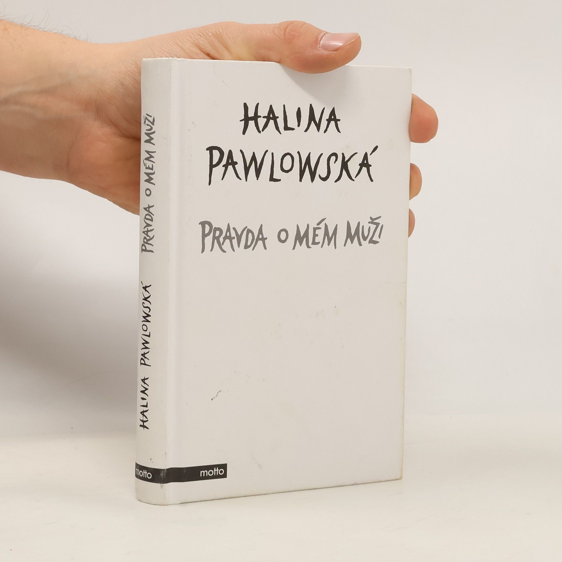 Halina Pawlowská Pravda o mém muži