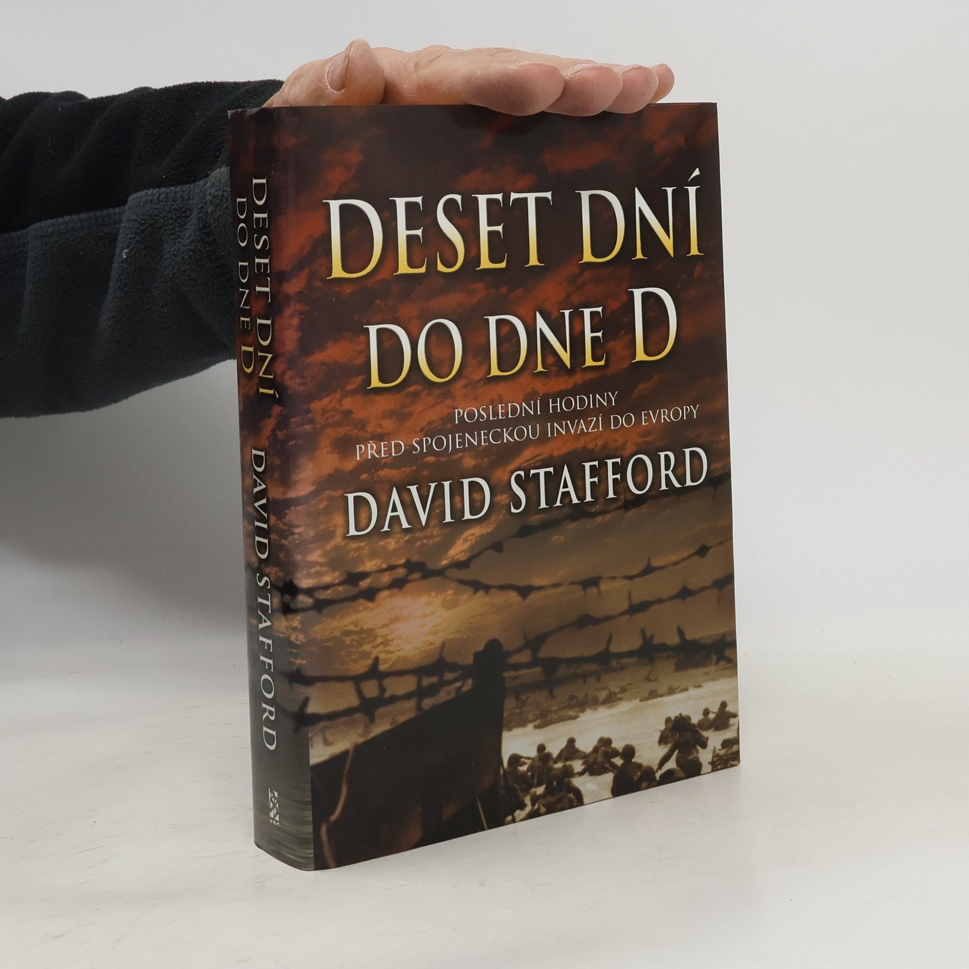 David Stafford Deset dní do dne D