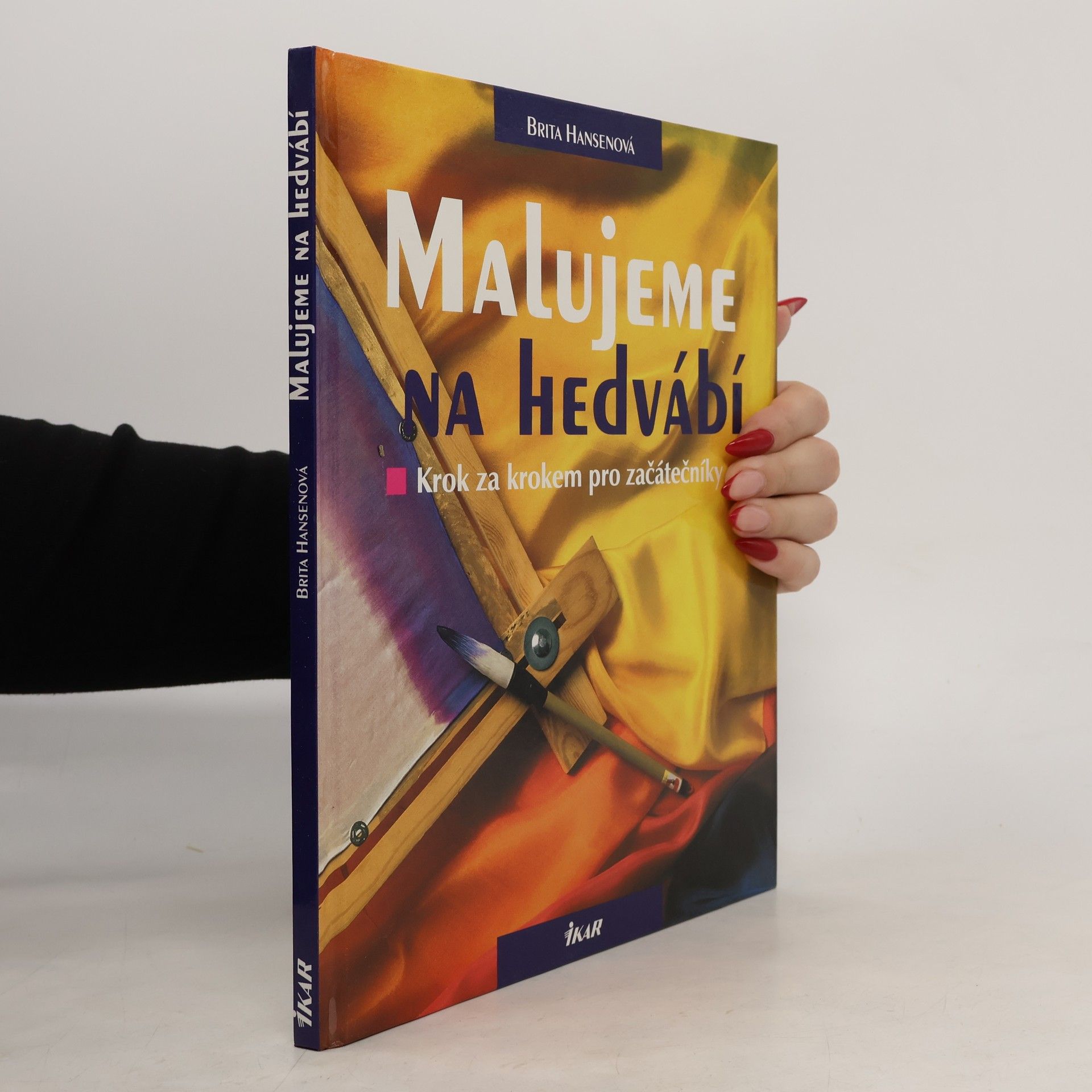 Brita Hansen Malujeme na hedvábí