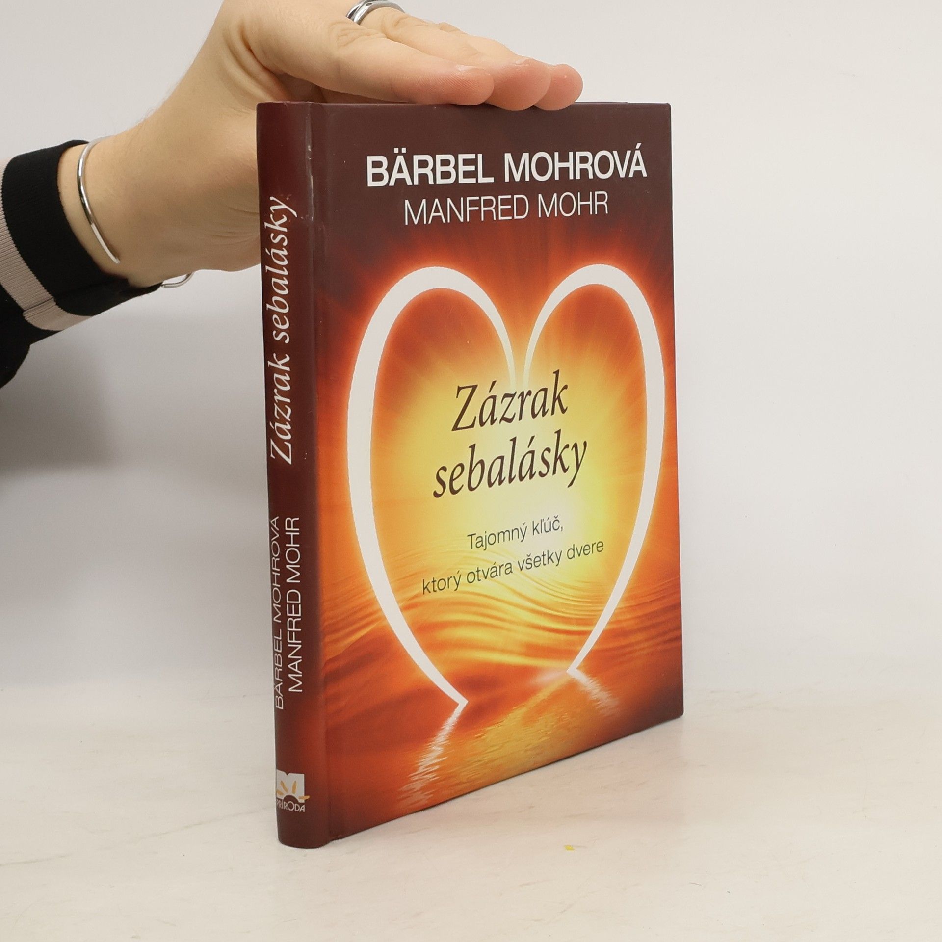 Bärbel Mohr Zázrak sebalásky