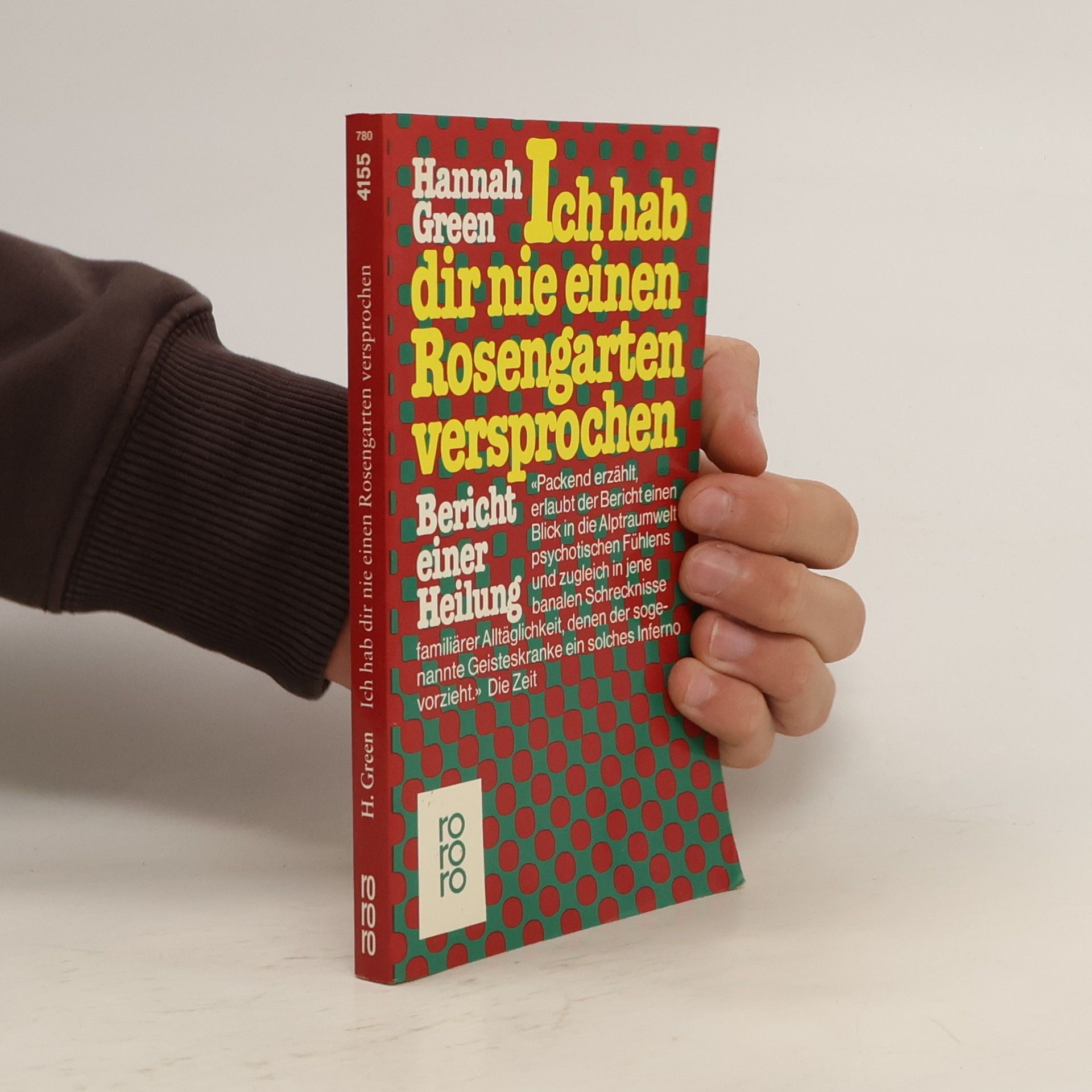 Joanne Greenberg Ich hab dir nie einen Rosengarten versprochen