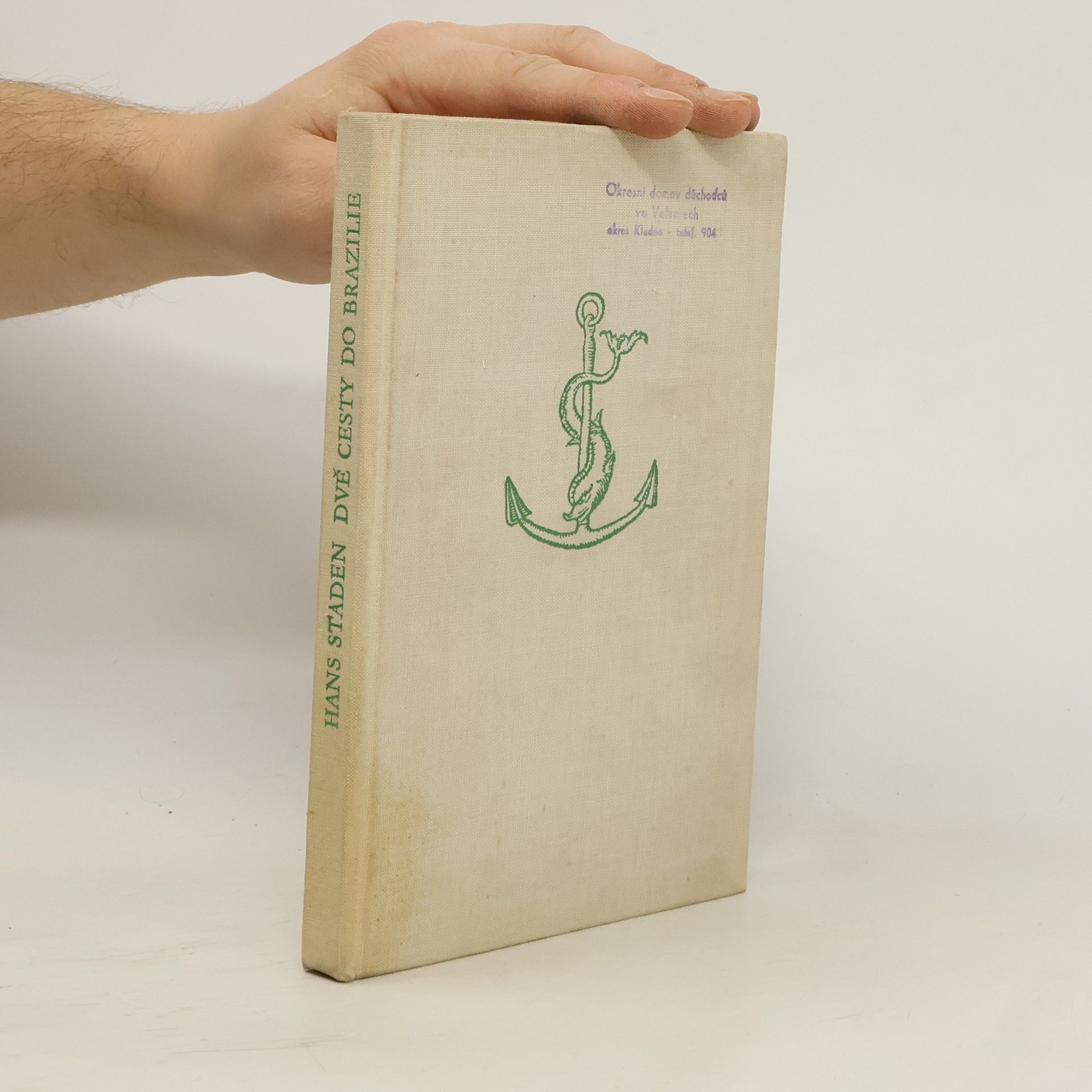 Hans Staden Dvě cesty do Brazílie