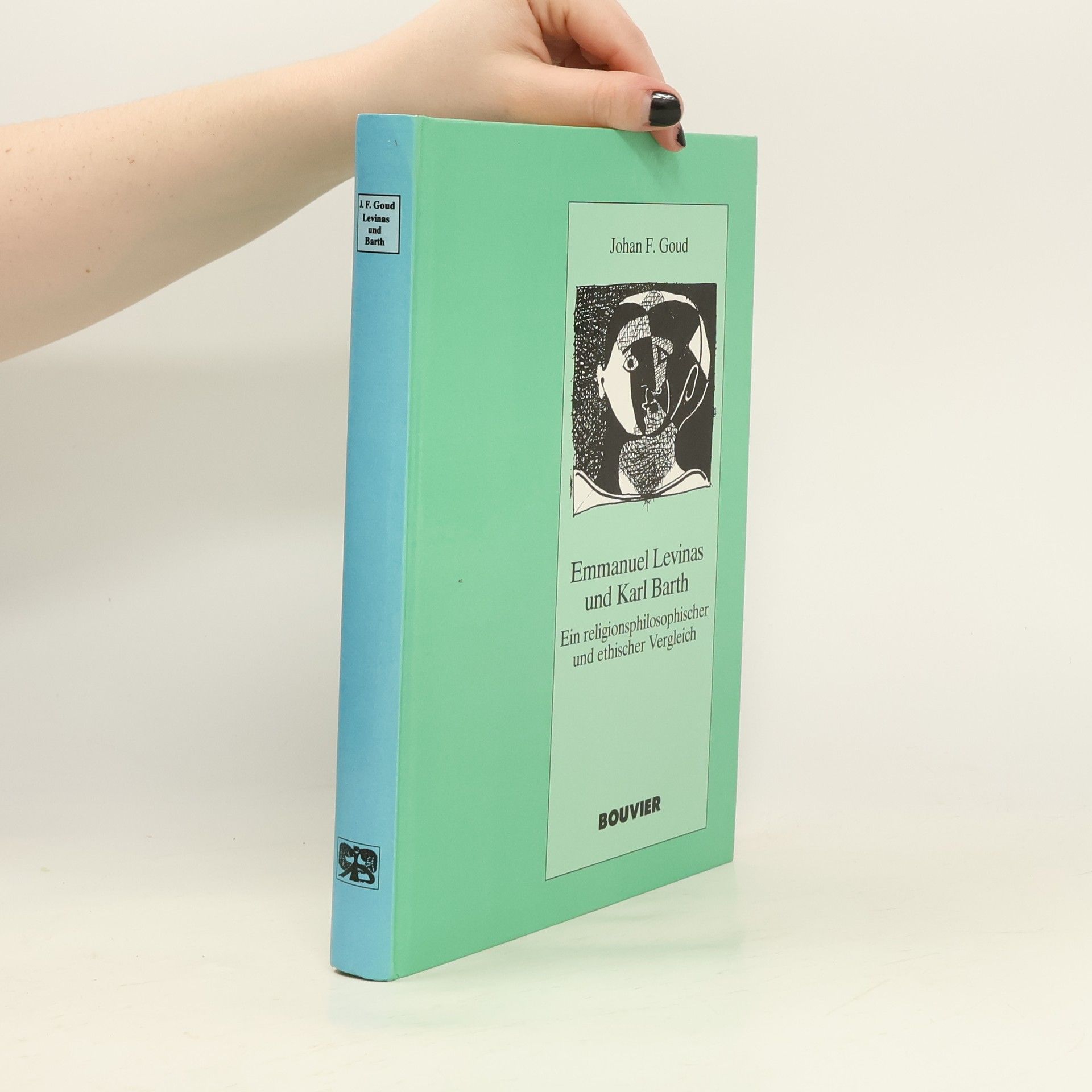 Johan F. Goud Emmanuel Levinas und Karl Barth