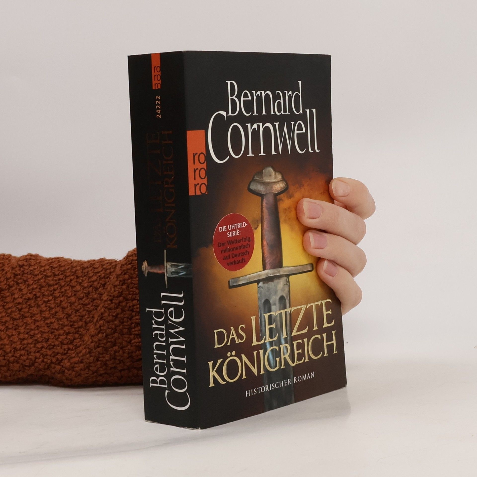 Bernard Cornwell Das letzte Königreich