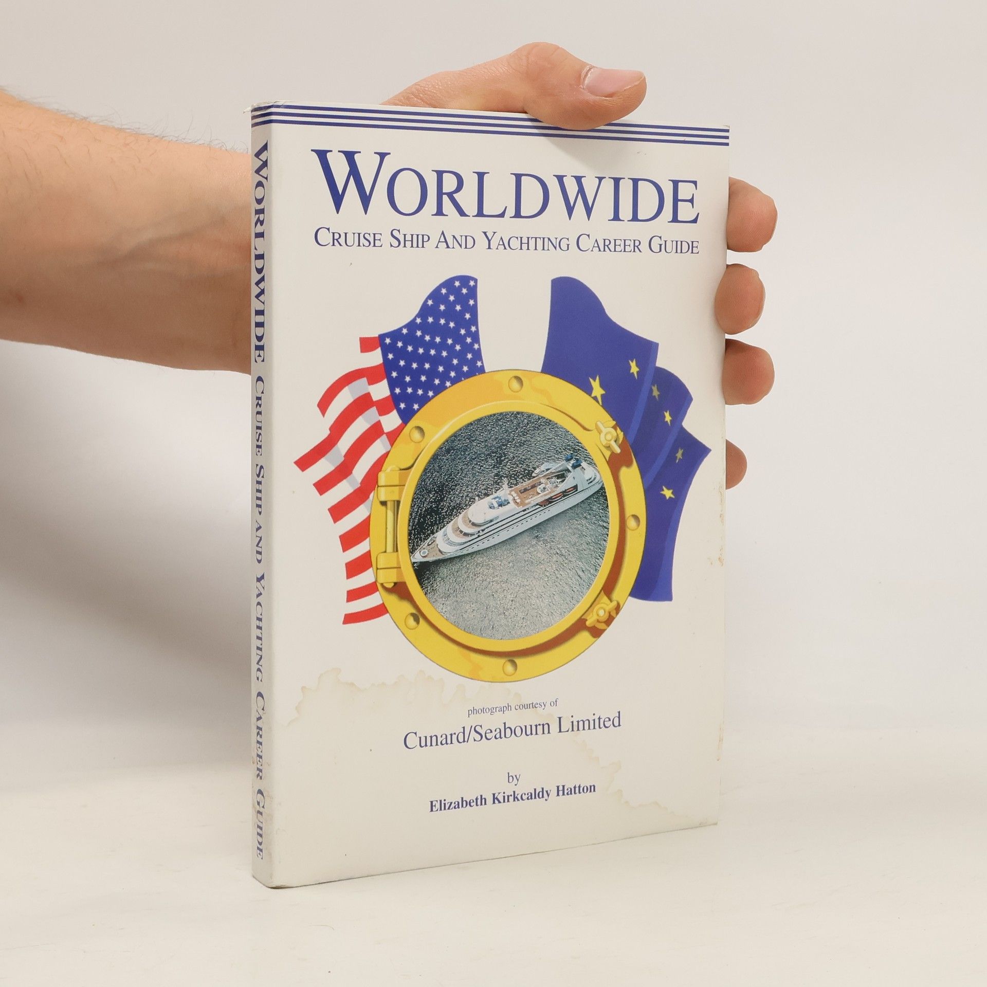 Elizabeth Kirkcaldy Hatton Worldwide Cruise Ship and Yachting Career Guide