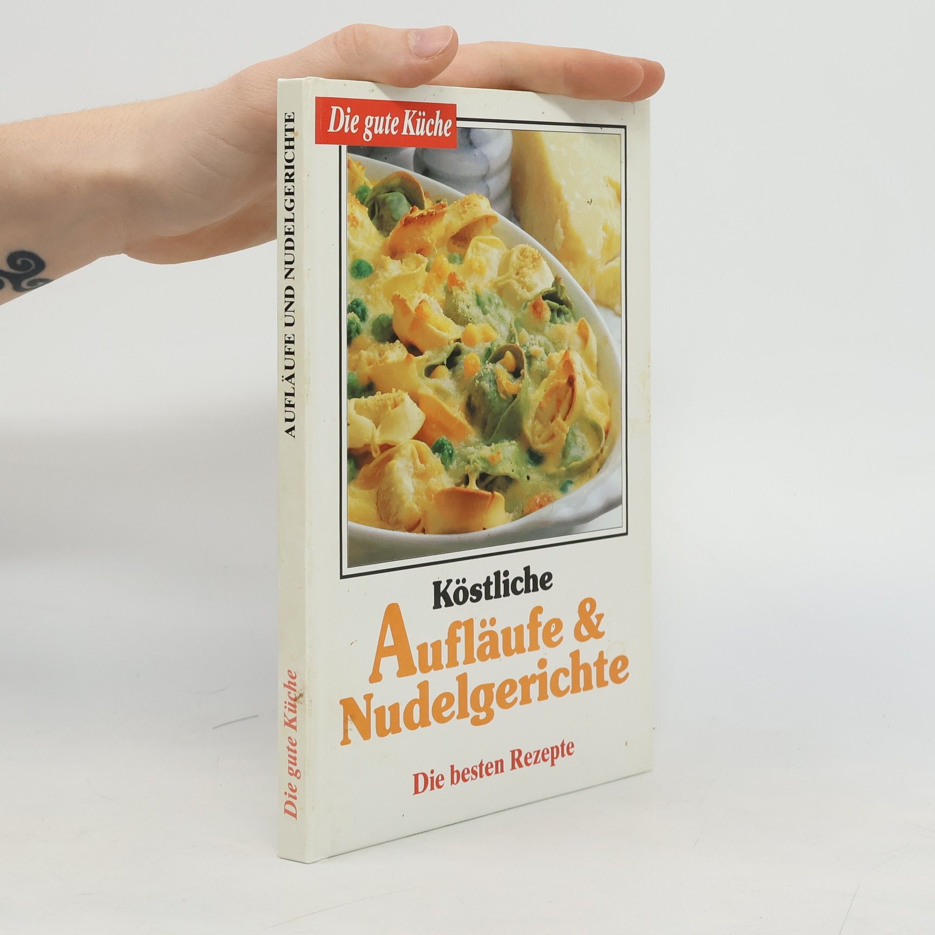 Auteurscollectief Köstliche Aufläufe & Nudelgerichte