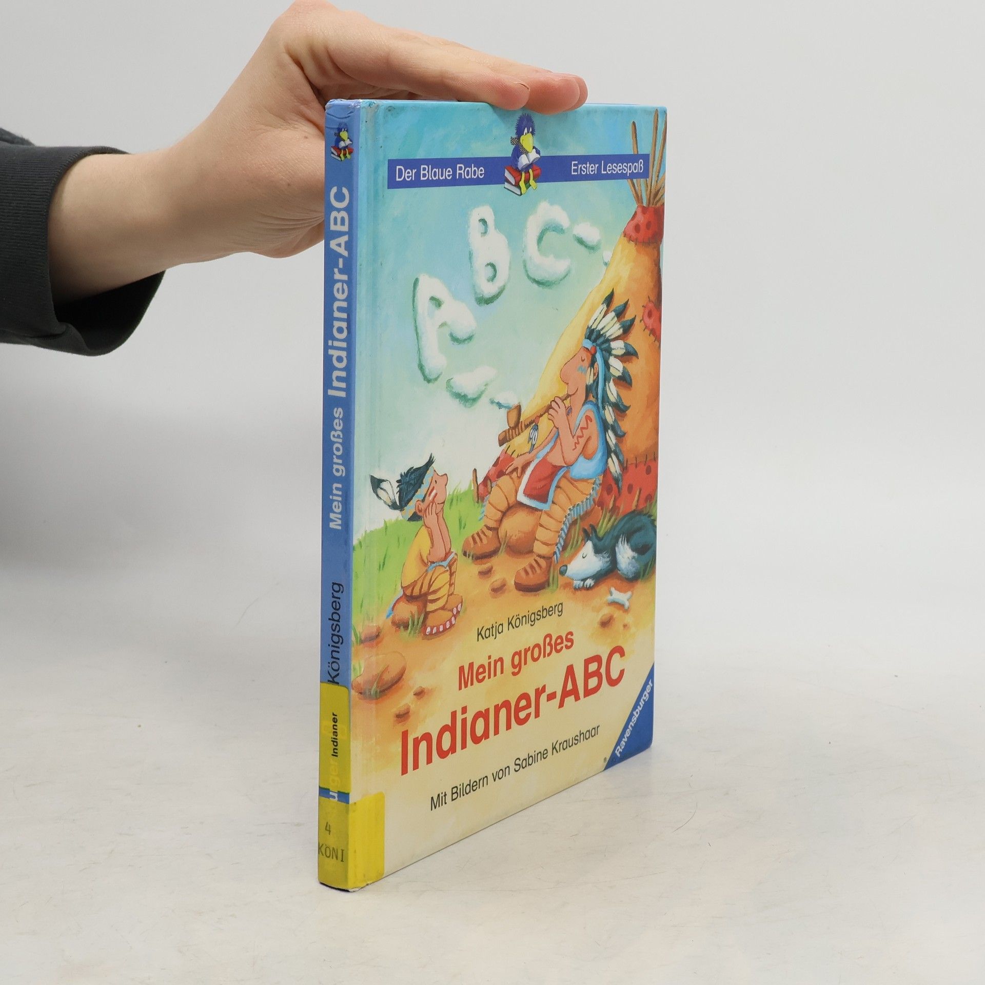 Katja Königsberg Mein großes Indianer-ABC