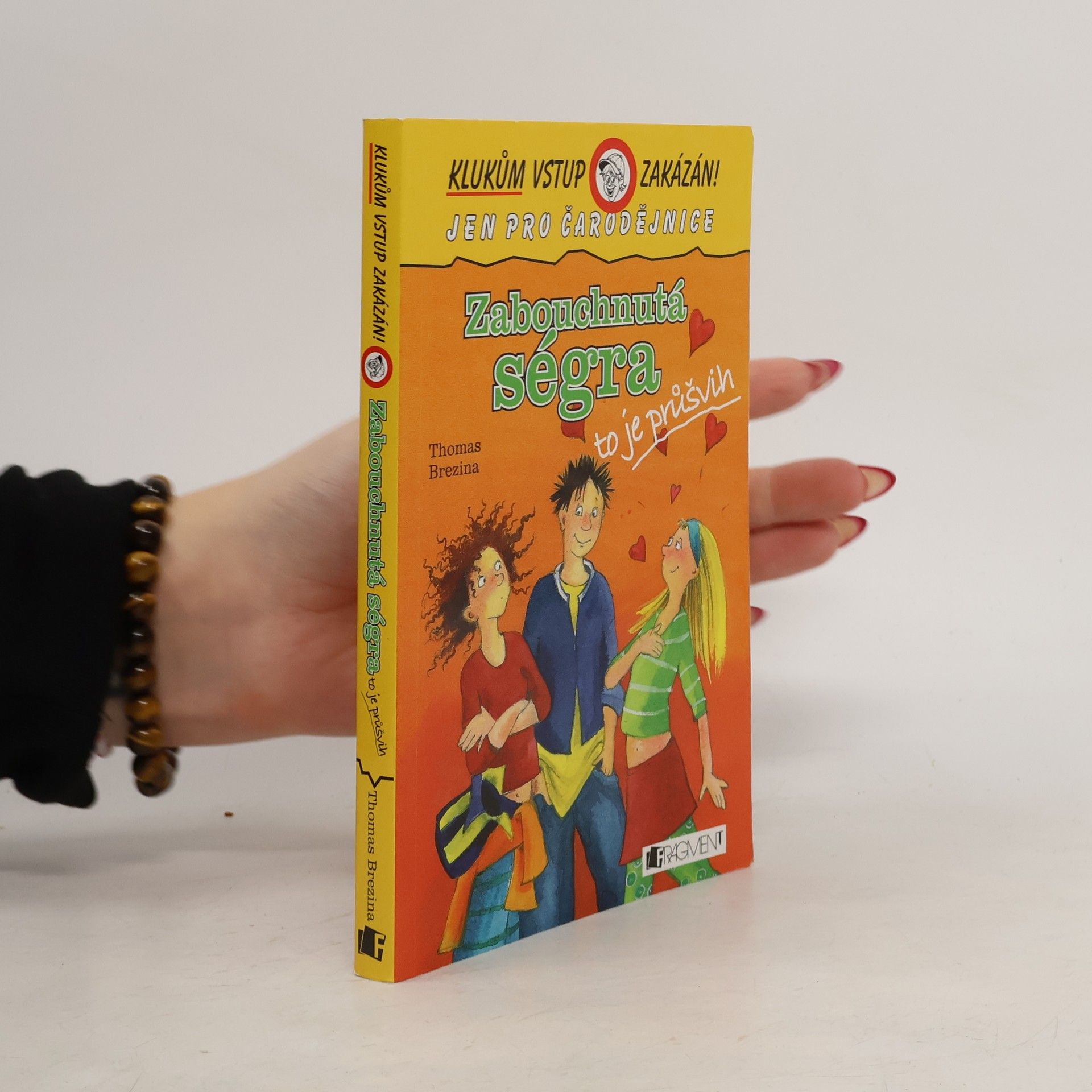 Thomas Brezina Zabouchnutá ségra, to je průšvih