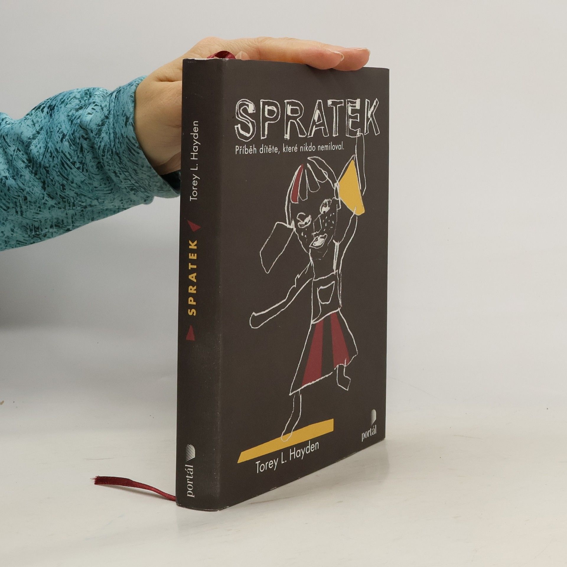Torey L. Hayden Spratek: Příběh dítěte, které nikdo nemiloval