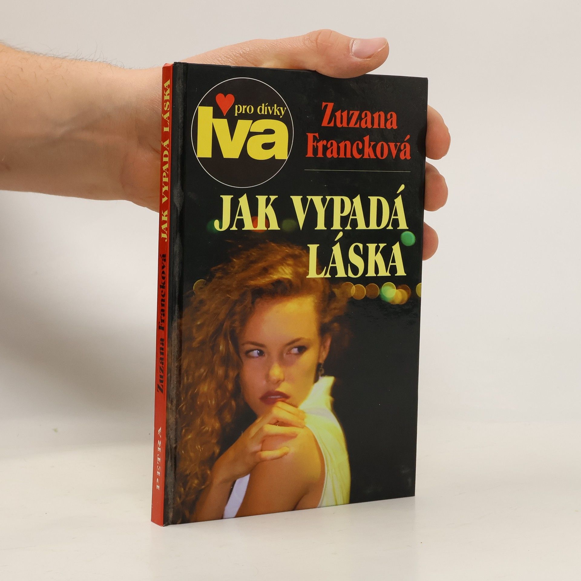 Zuzana Francková Jak vypadá láska