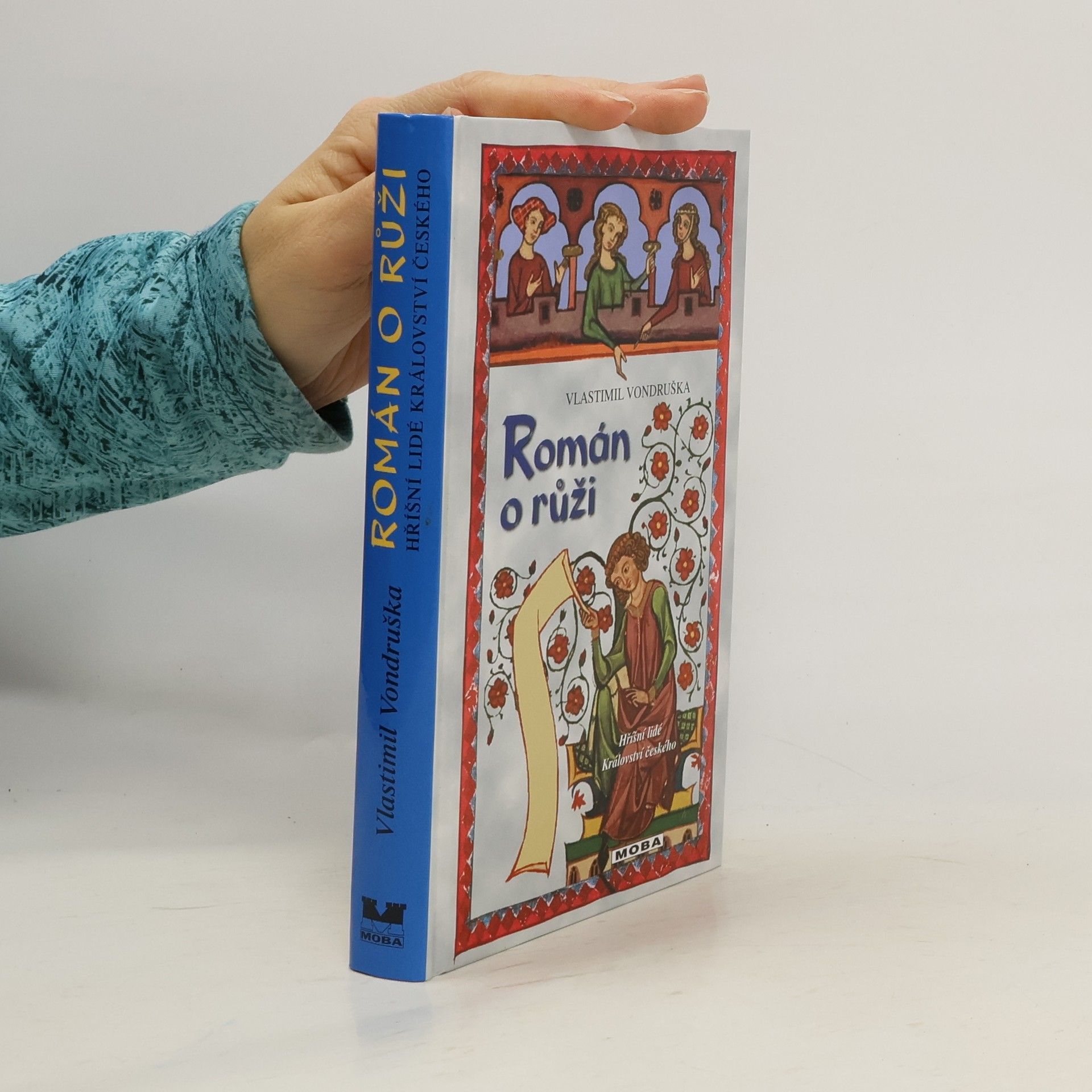 Vlastimil Vondruška Román o růži