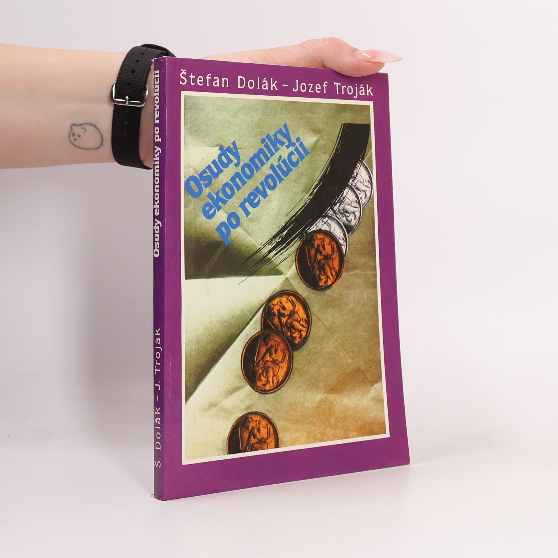 Štefan Dolák Osudy ekonomiky po revolúcii