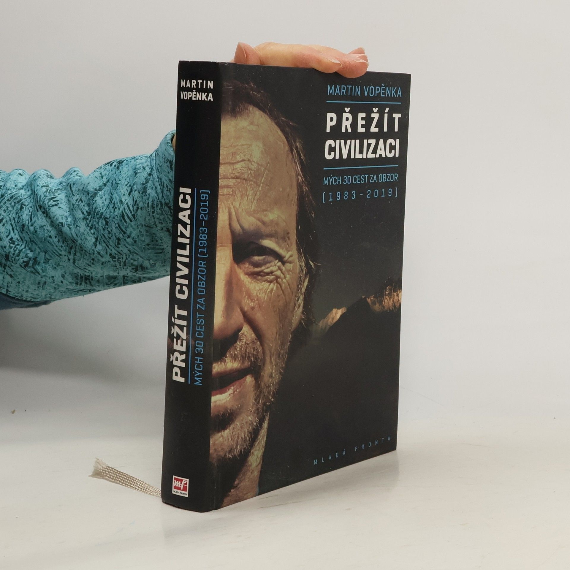 Martin Vopěnka Přežít civilizaci: Mých 30 cest za obzor (1983-2019)