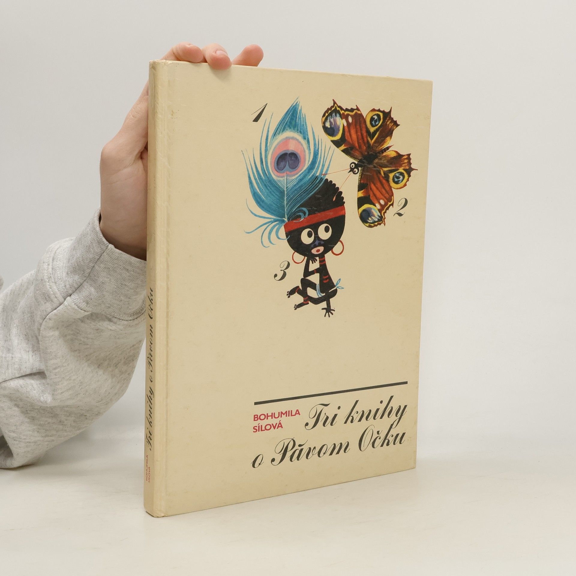 Bohumila Sílová Tri knihy o Pávom Očku