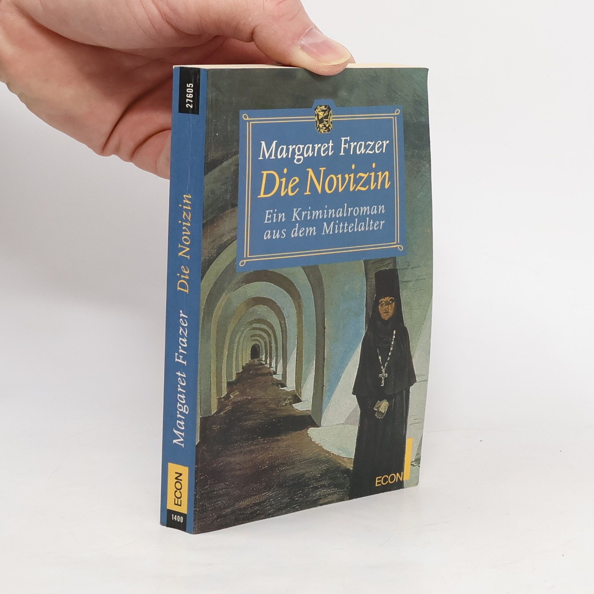 Die Novizin. Ein Kriminalroman aus dem Mittelalter