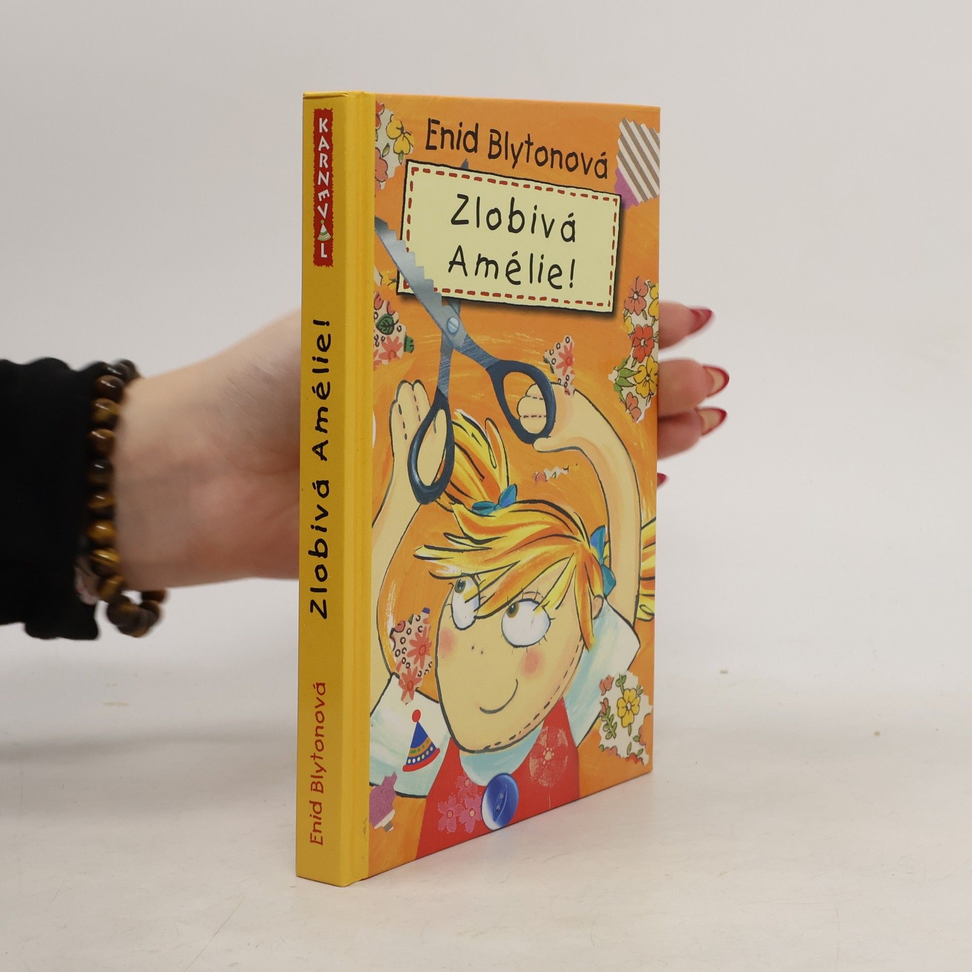 Enid Blyton Zlobivá Amélie!