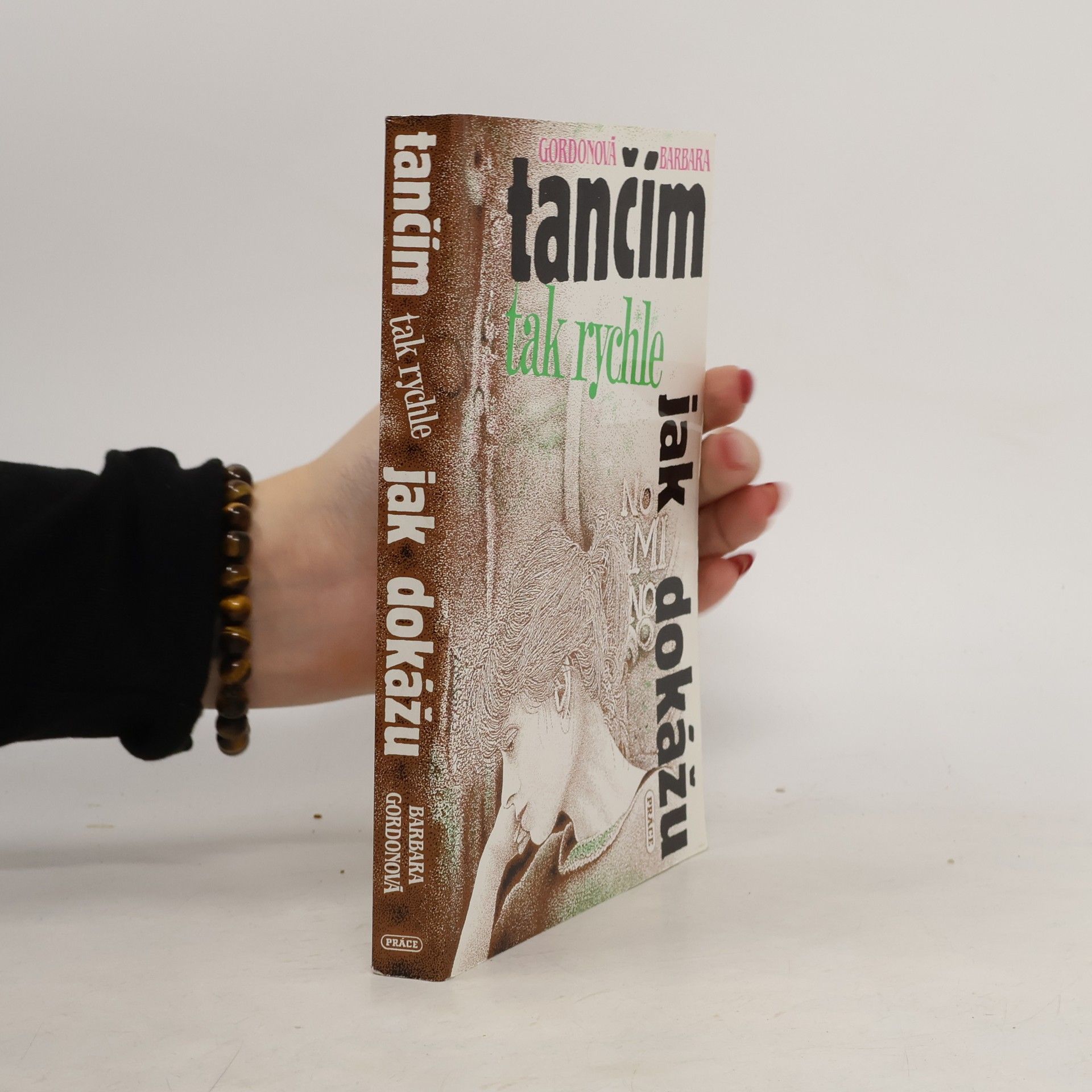 Barbara Gordon Tančím tak rychle, jak dokážu