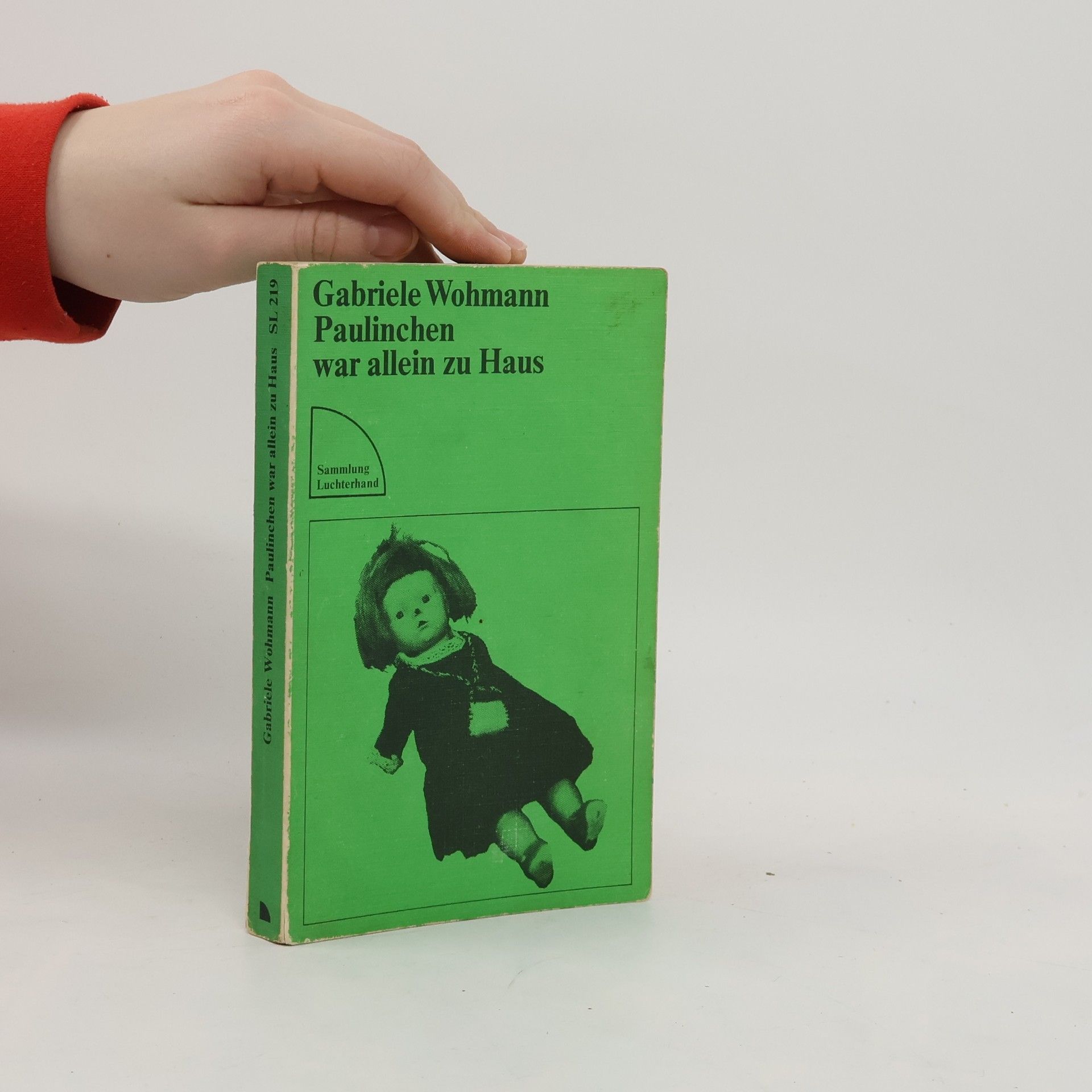 Gabriele Wohmann Paulinchen war allein zu Haus