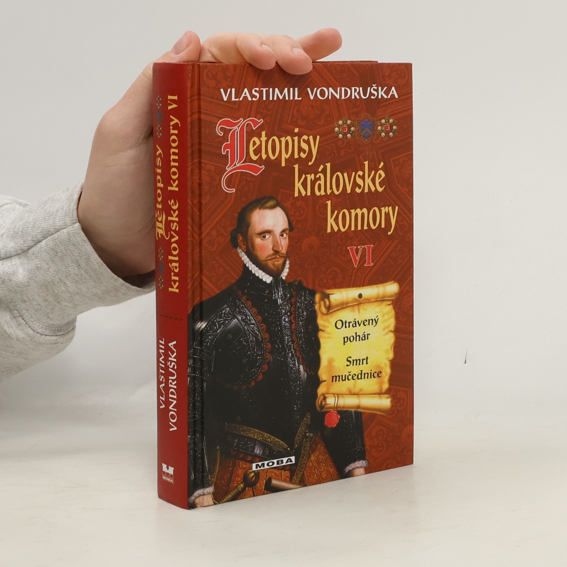 Vlastimil Vondruška Letopisy královské komory VI