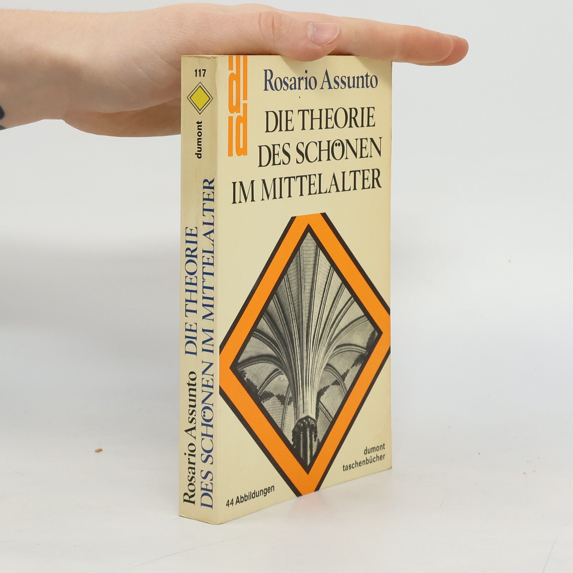 Rosario Assunto Die Theorie des Schönen im Mittelalter