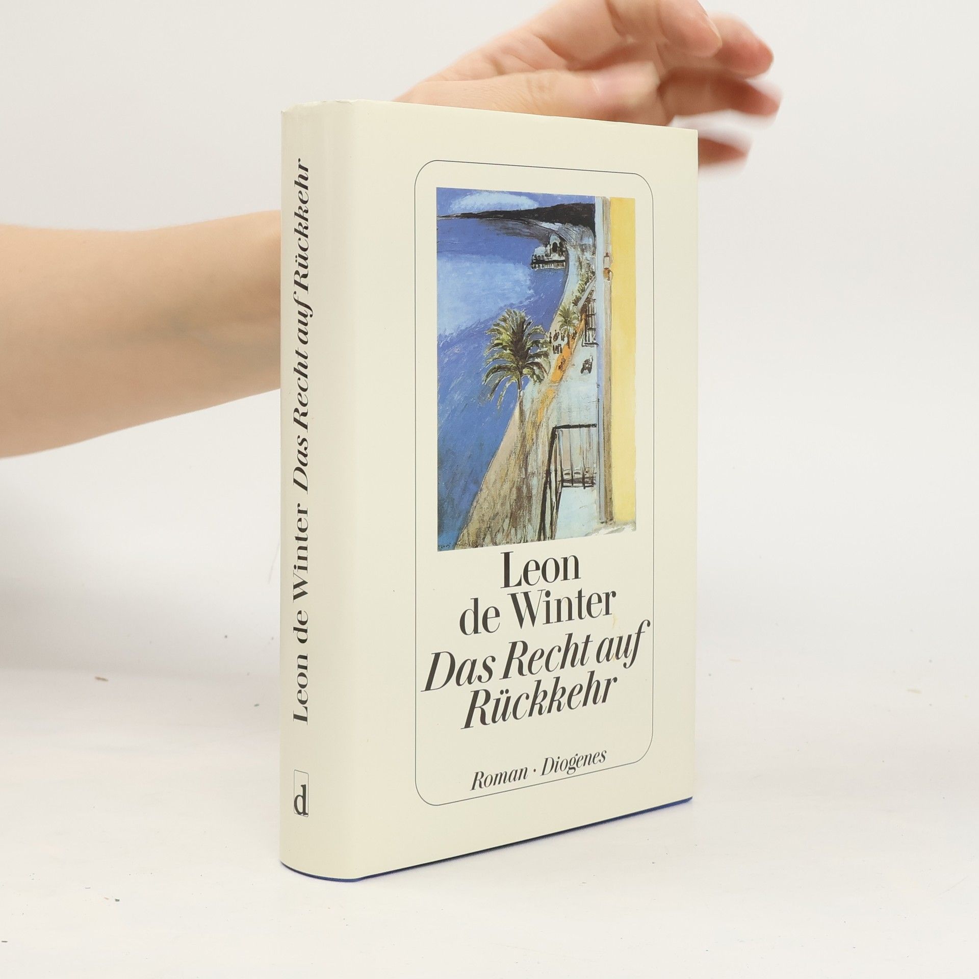 Leon de Winter Das Recht auf Rückkehr