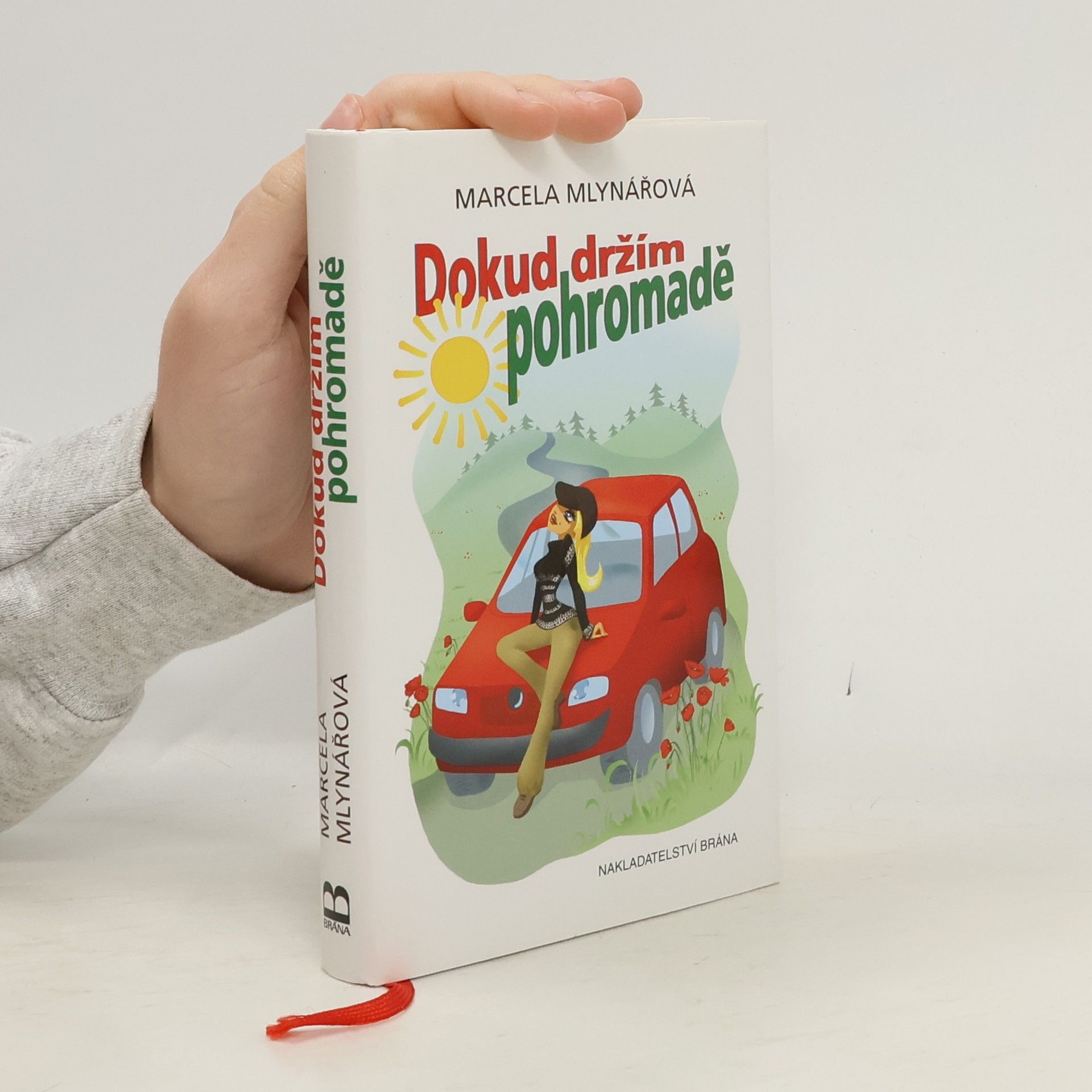 Marcela Mlynářová Dokud držím pohromadě