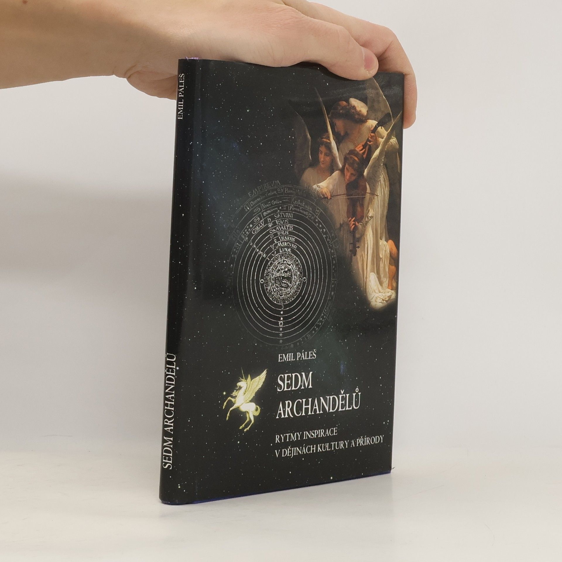 Sedm archandělů. Rytmy inspirace v dějinách kultury a přírody.