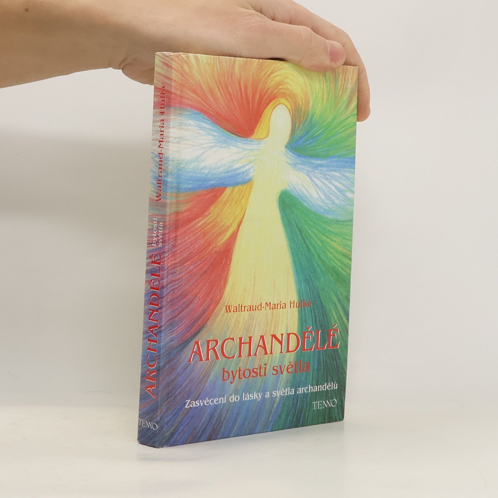 Archandělé - bytosti světla