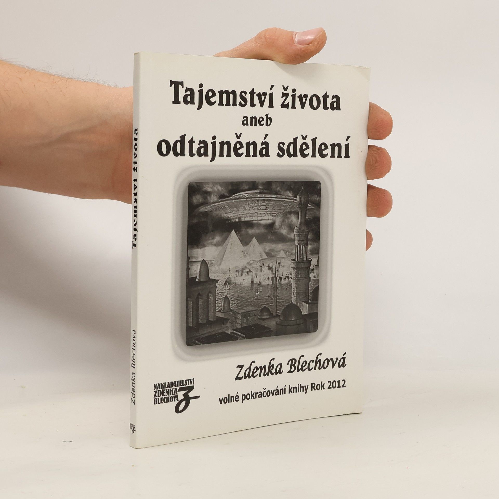 Tajemství života aneb odtajněná sdělení