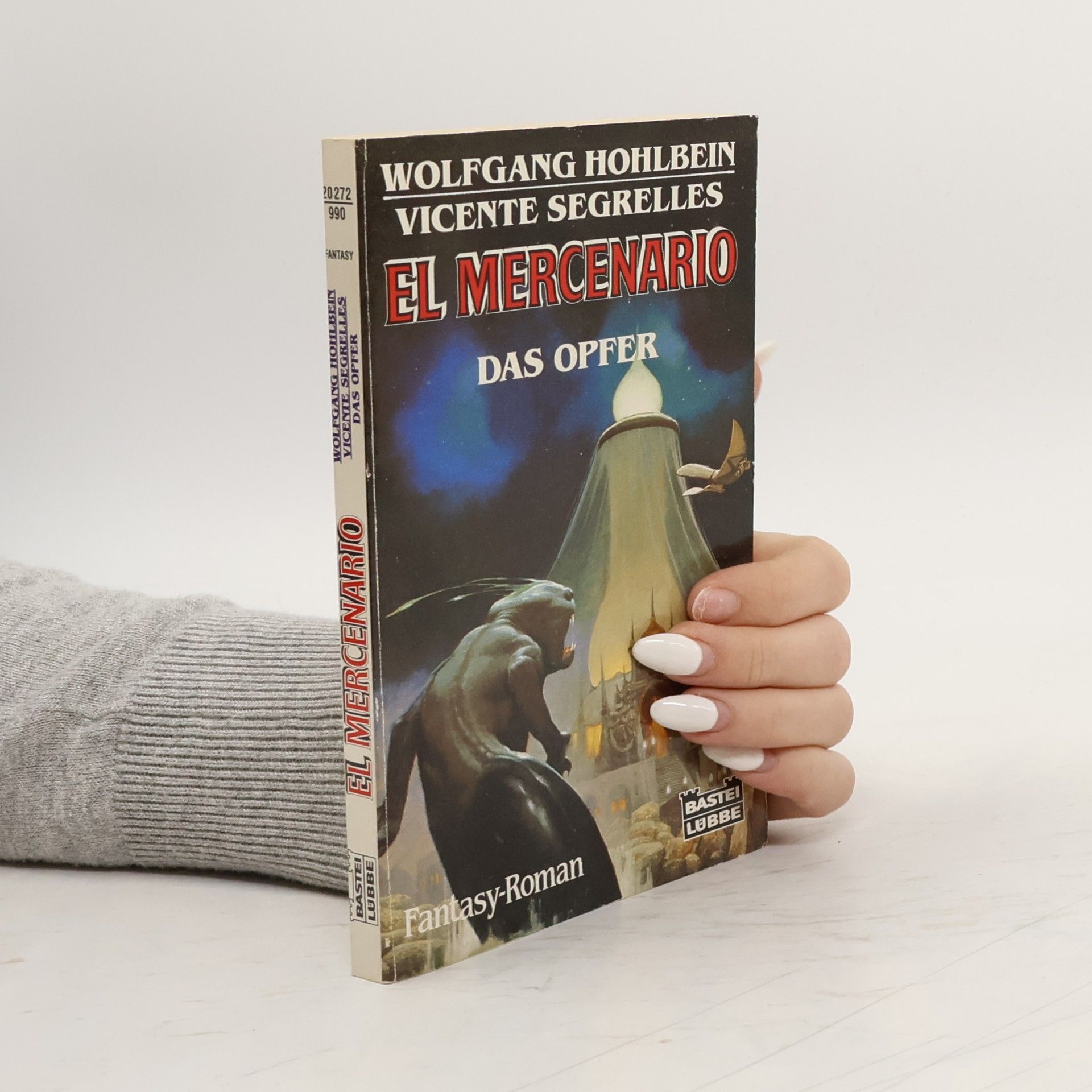 Wolfgang Hohlbein El Mercenario. Das Opfer.