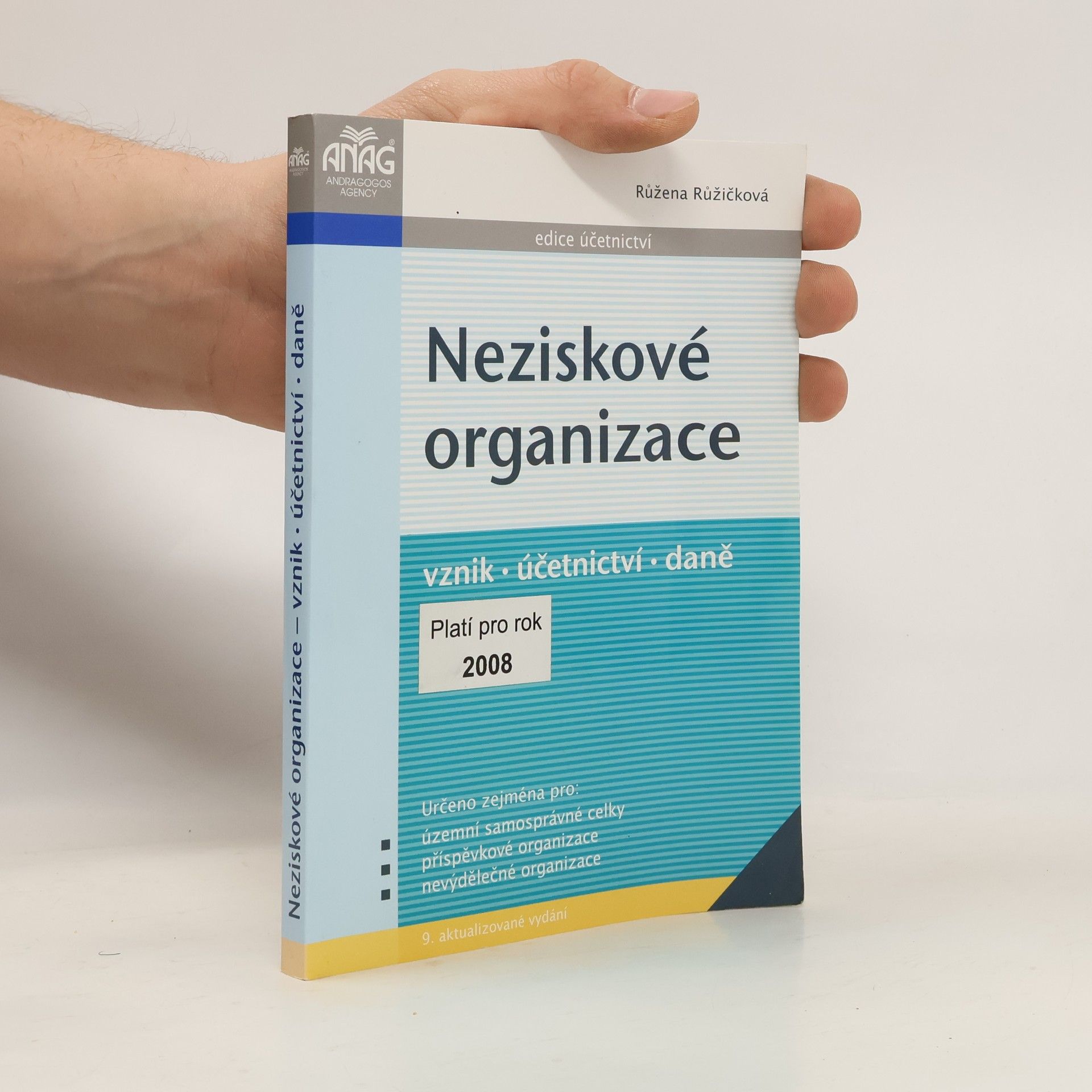 Neziskové organizace : vznik, účetnictví, daně