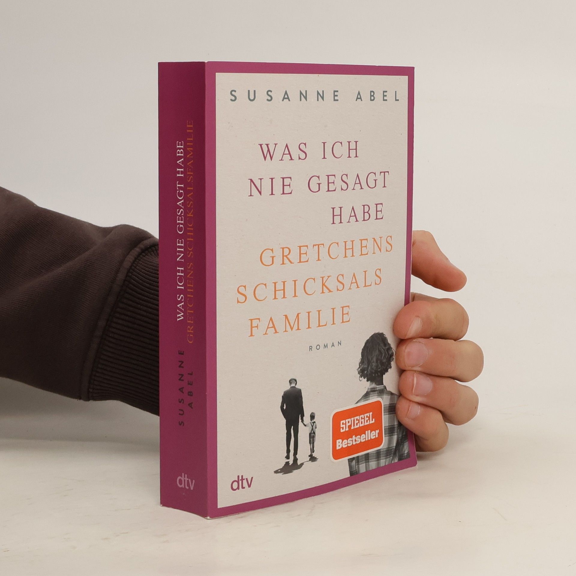 Susanne Abel Was ich nie gesagt habe