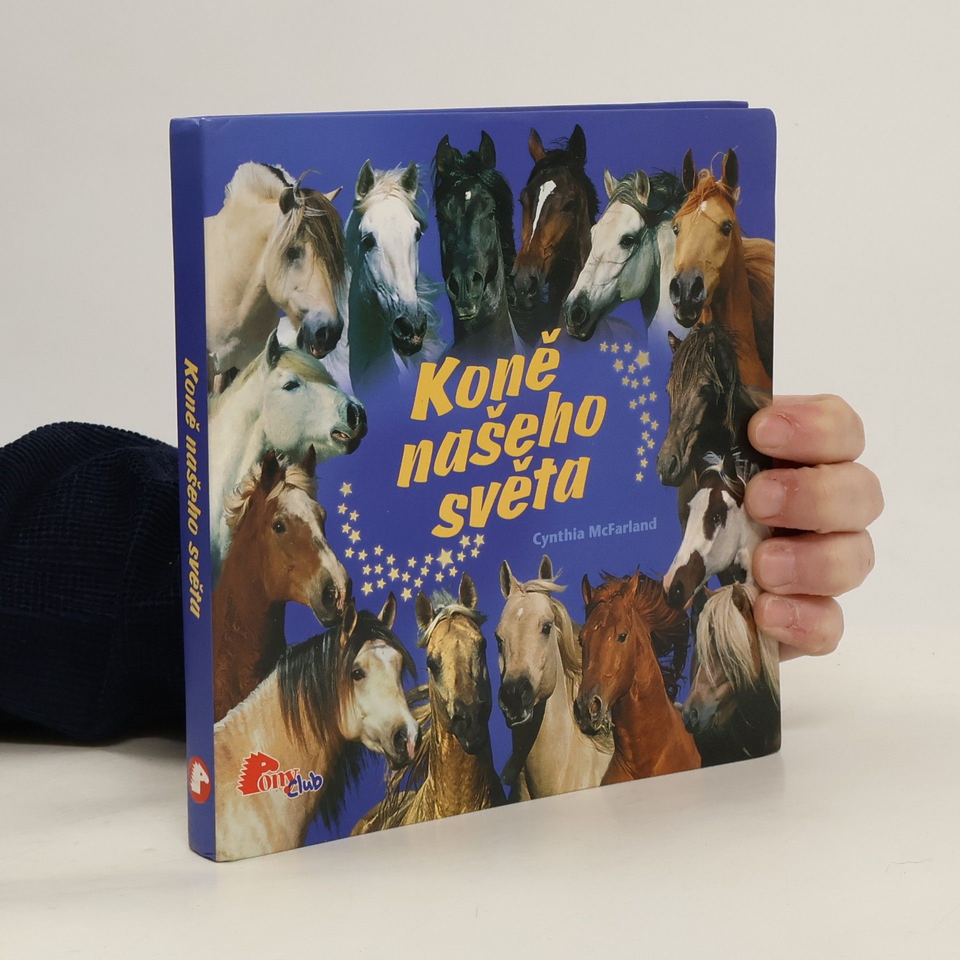 Koně našeho světa. Encyklopedie koňských plemen