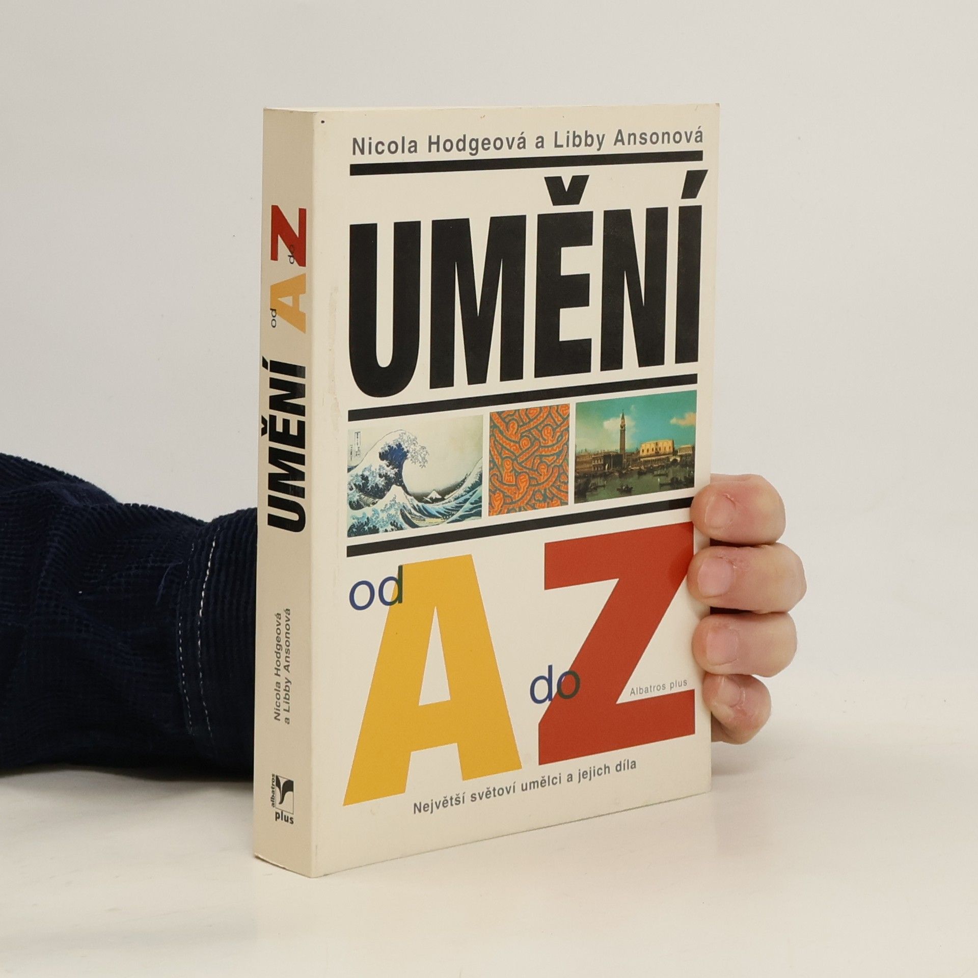 Umění od A do Z: Největší světoví umělci a jejich díla