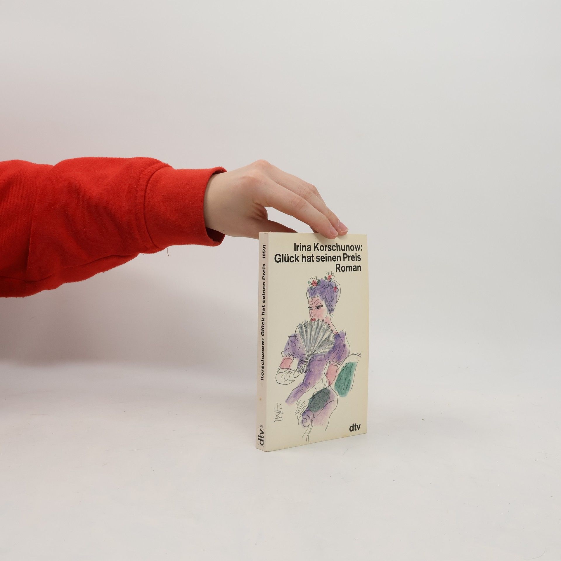 Irina Korschunow Glück hat seinen Preis