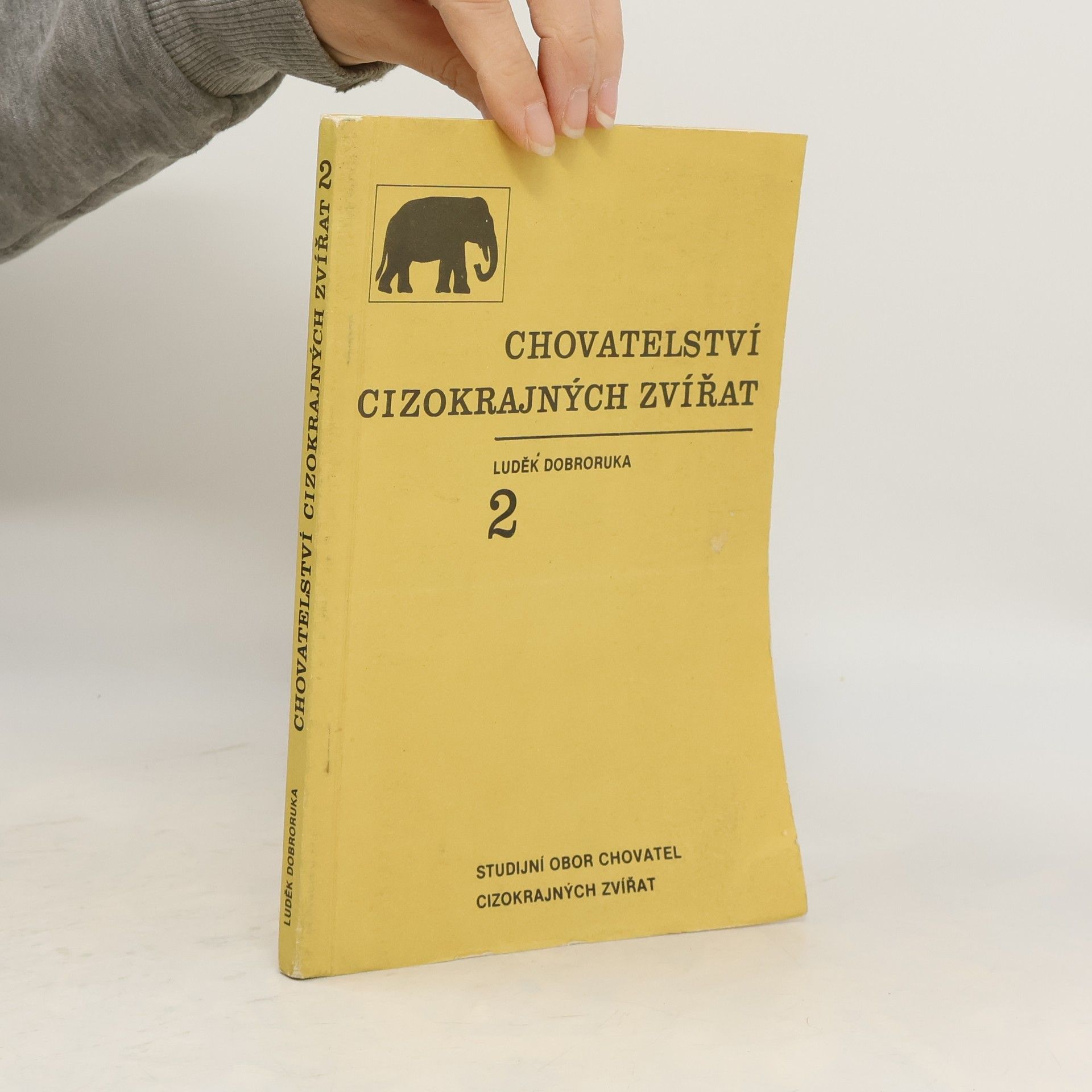 Luděk J. Dobroruka Chovatelství cizokrajných zvířat 2