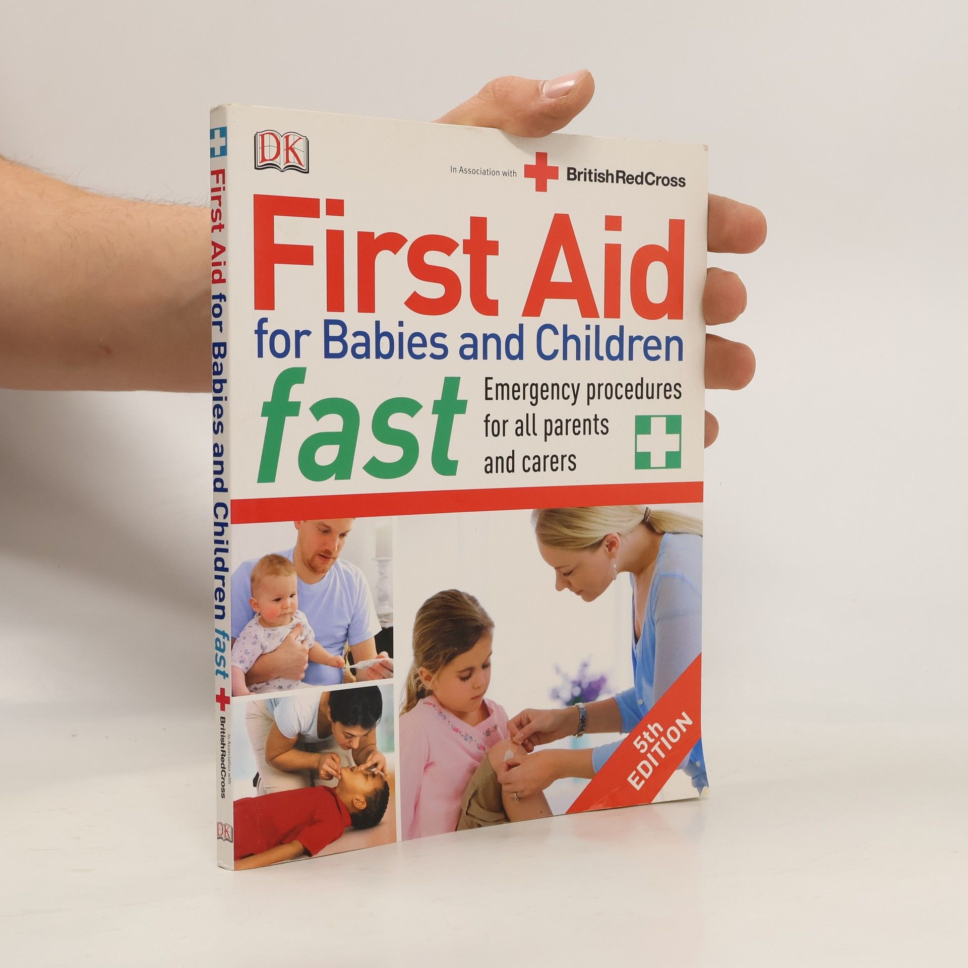 First aid for babies and children fast : emergency procedures for all parents and carers