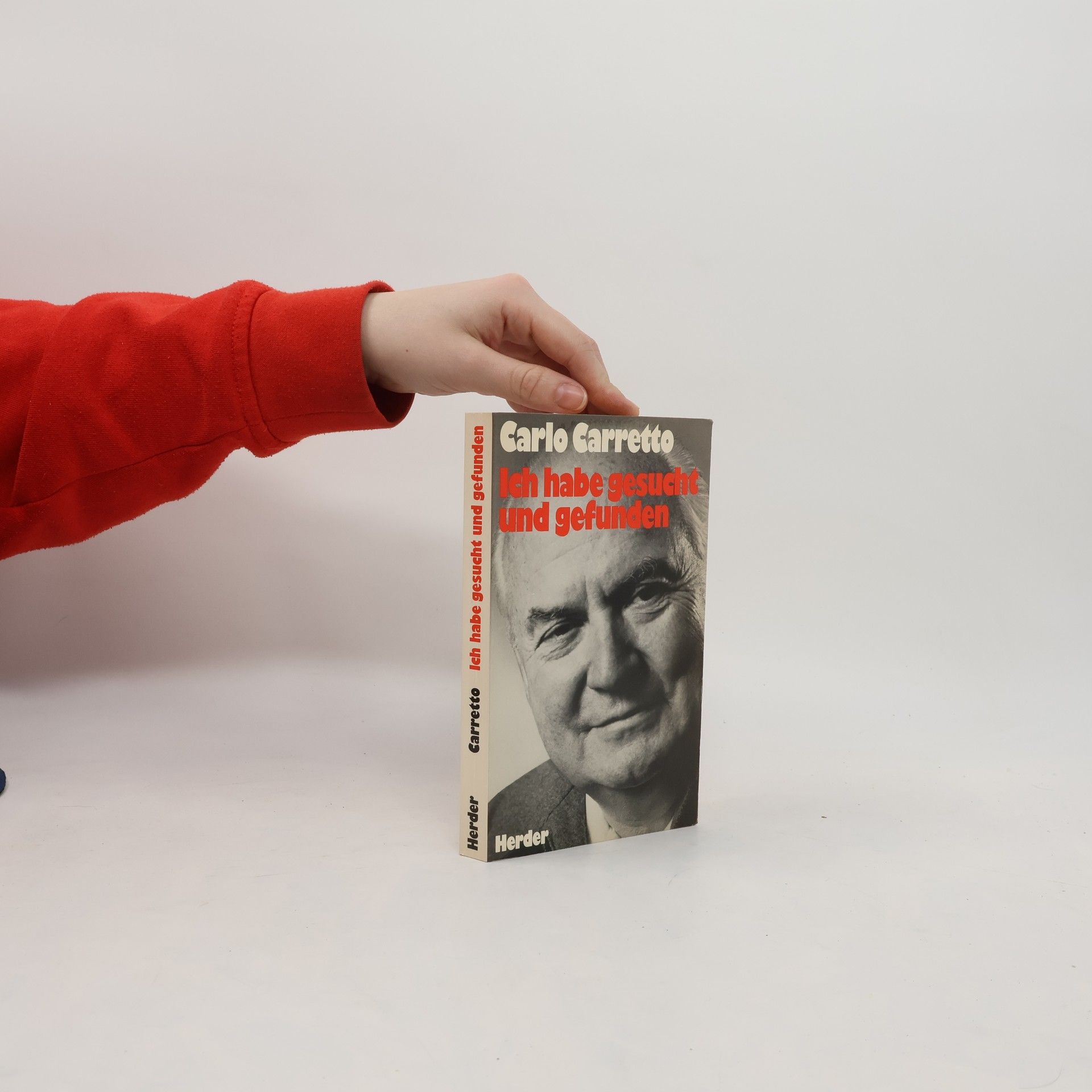 Carlo Carretto Ich habe gesucht und gefunden