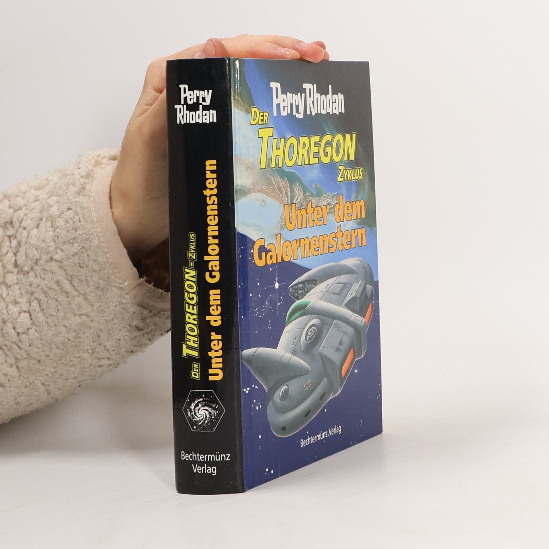 Perry Rhodan Thoregon Zyklus Band 4 Unter dem Galornenstern