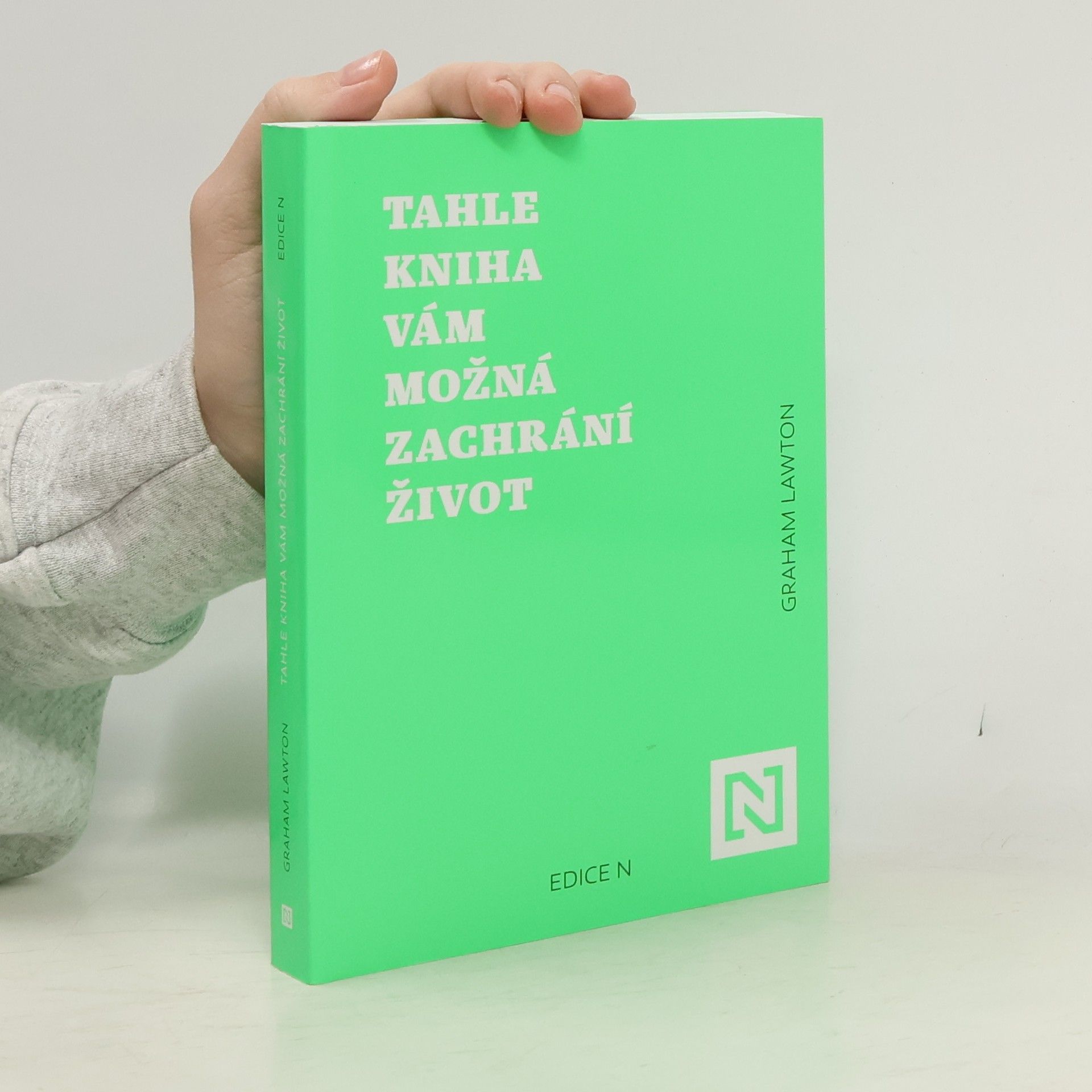 Tahle kniha vám možná zachrání život : jak déle a lépe žít díky vědě